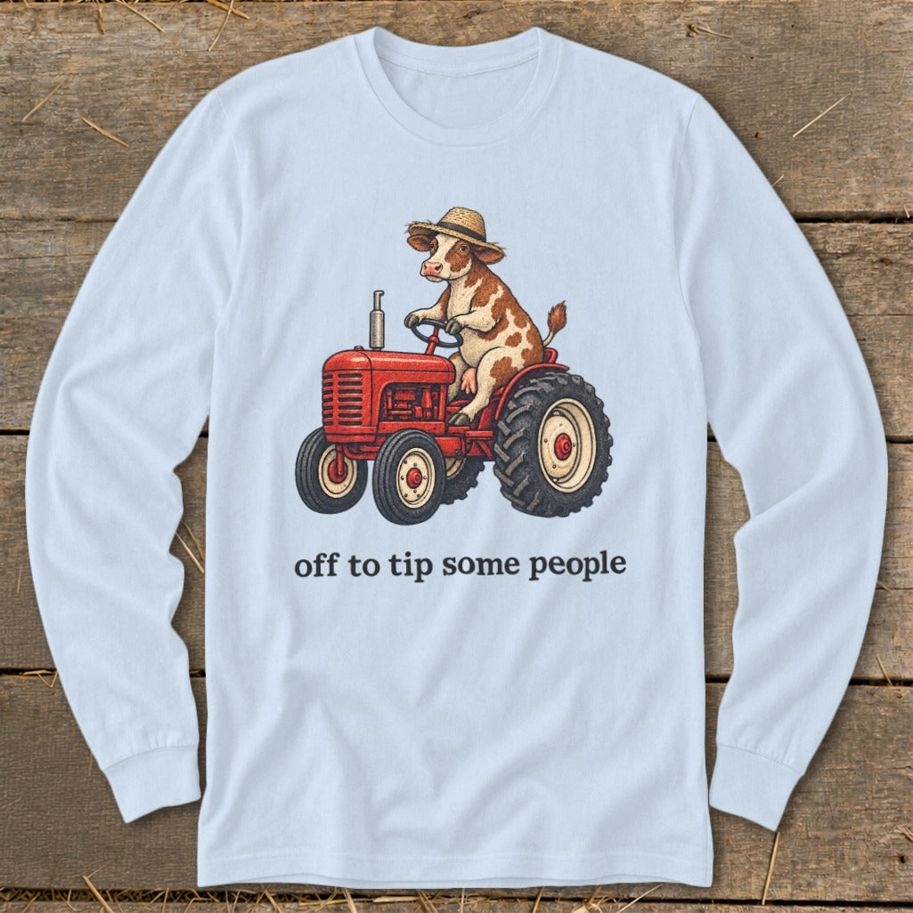 Off To Tip People Long Sleeve Tee