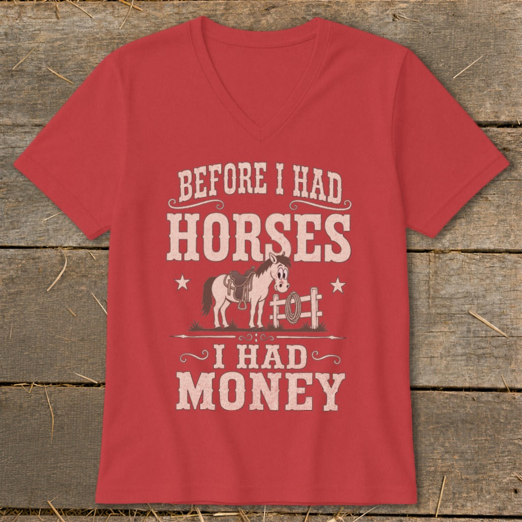 Red t-shirt with "BEFORE I HAD HORSES I HAD MONEY" text and cartoon horse.