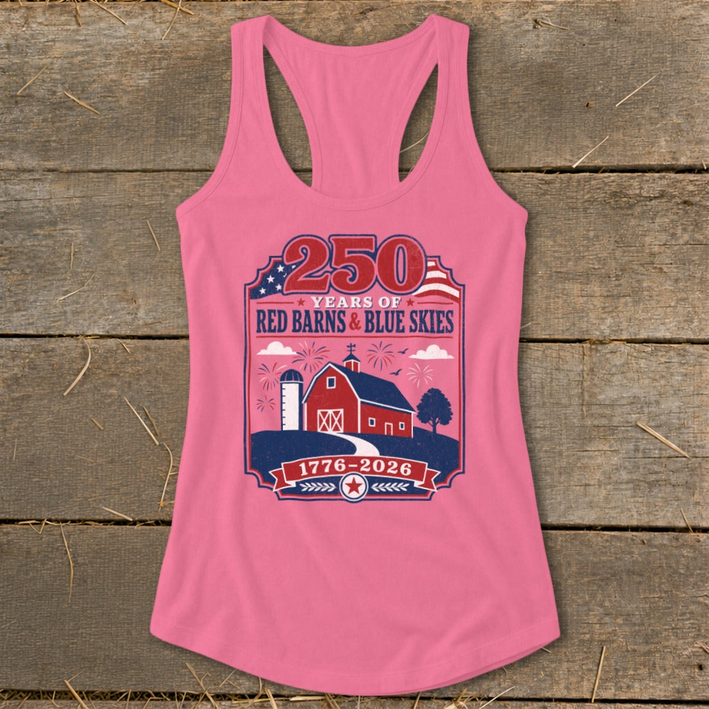 Pink tank top with "250 Years of Red Barns & Blue Skies" patriotic graphic.