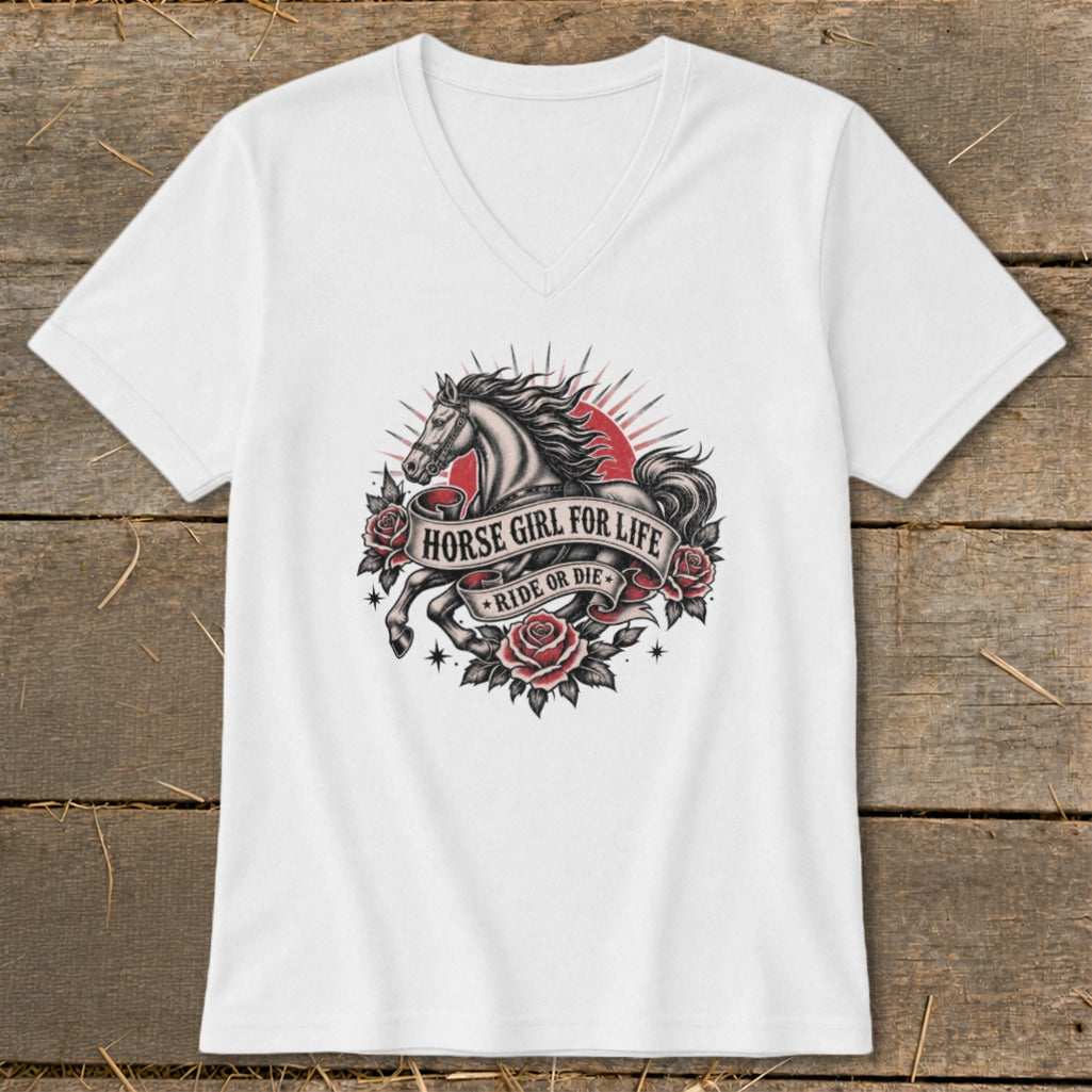 White v-neck t-shirt with a horse, roses, and text "HORSE GIRL FOR LIFE RIDE OR DIE".