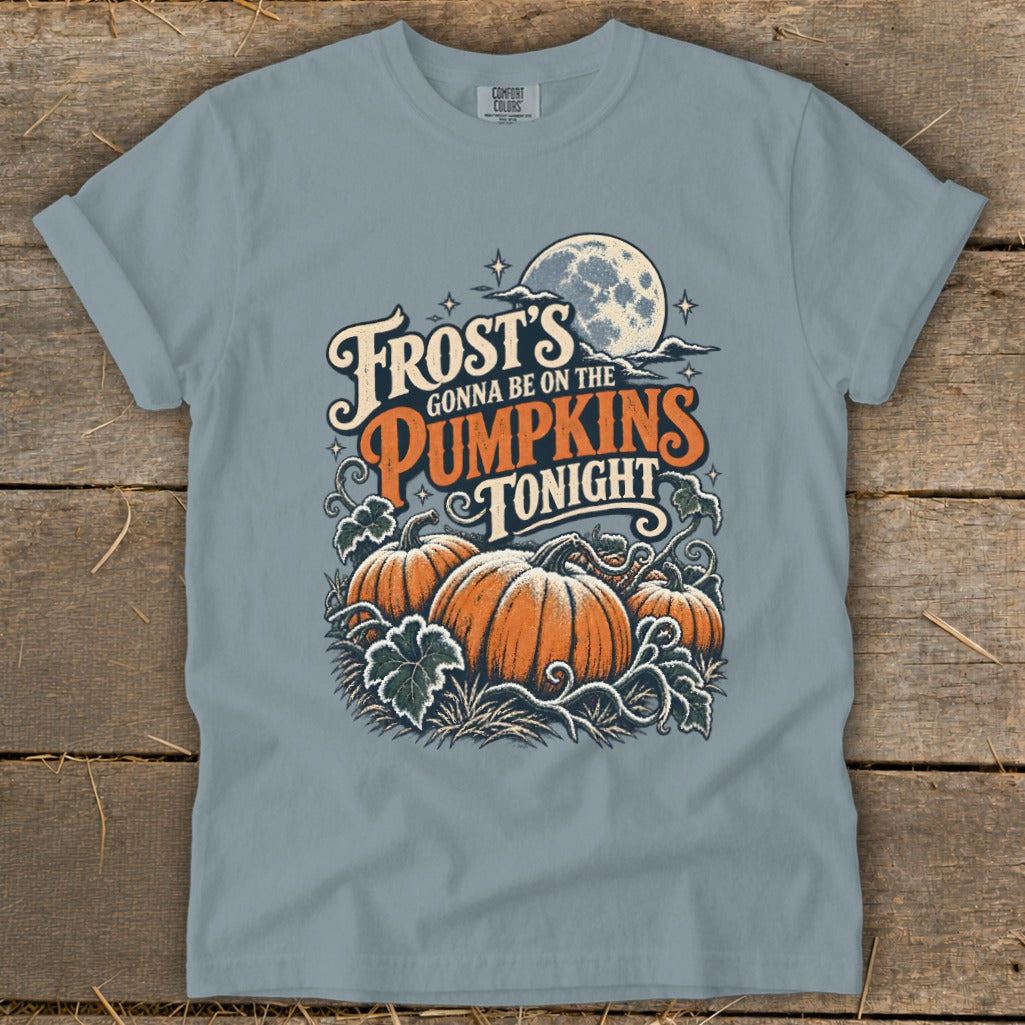 "Frost's Gonna Be On The Pumpkins Tonight" Halloween t-shirt with pumpkins and moon.
