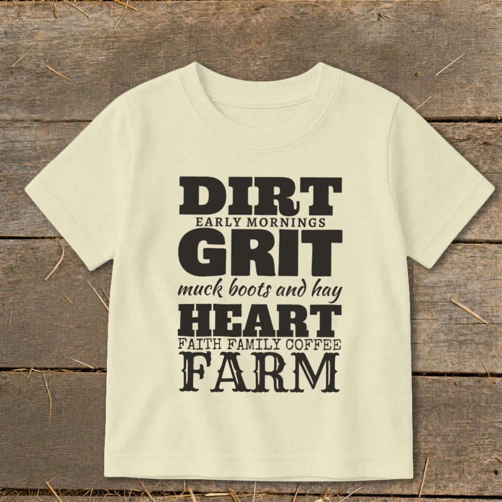Cream t-shirt with "Dirt Early Mornings Grit Muck Boots and Hay Heart Faith Family Coffee Farm" text.