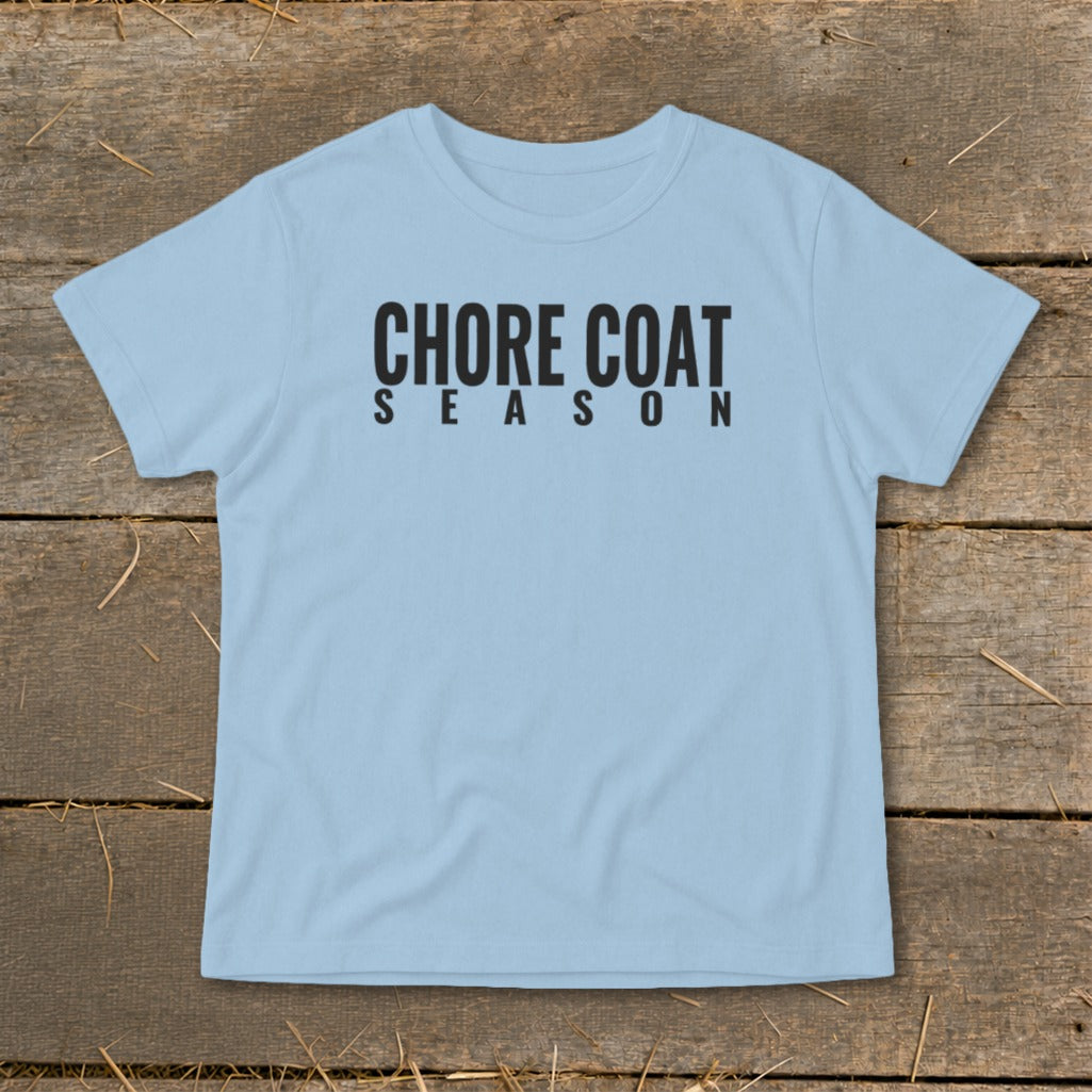 Light blue t-shirt with black text that reads "CHORE COAT SEASON".
