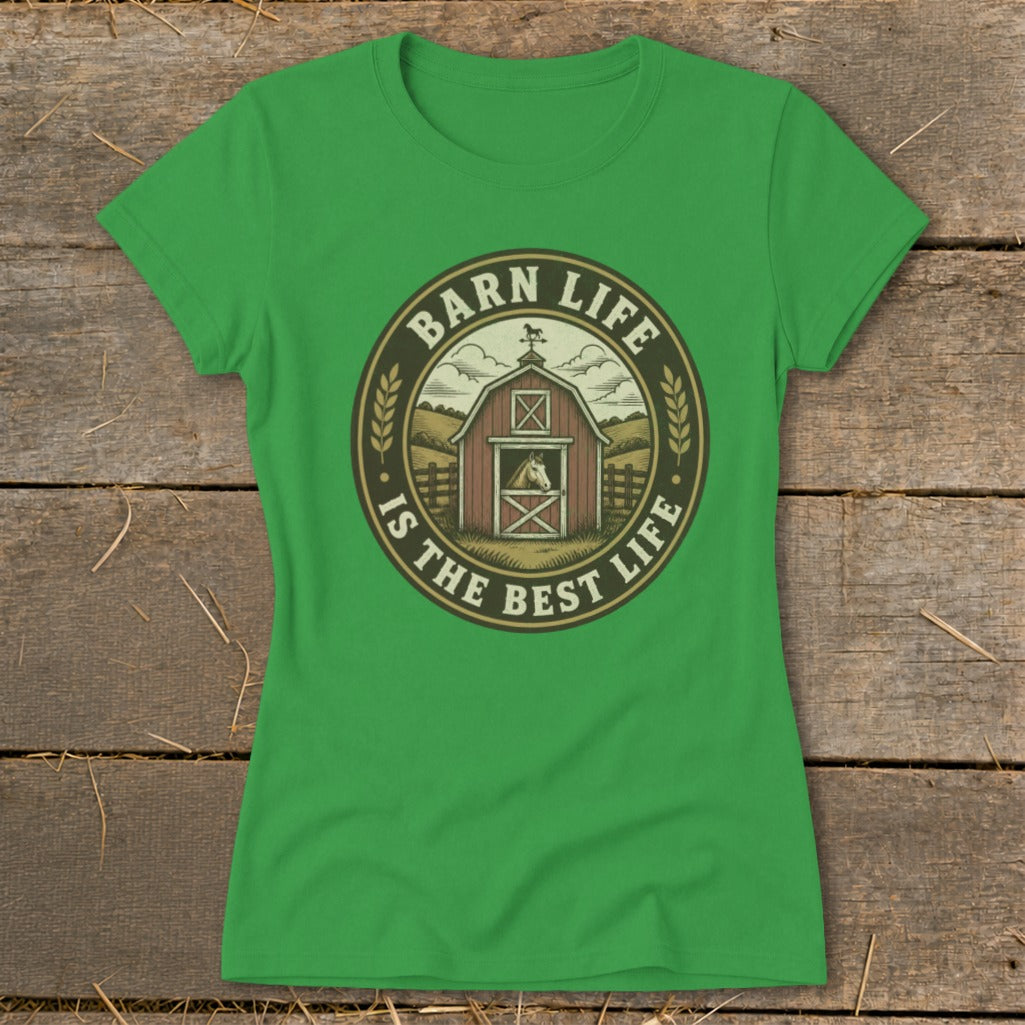 Green t-shirt with circular barn graphic that reads "Barn Life is the Best Life."