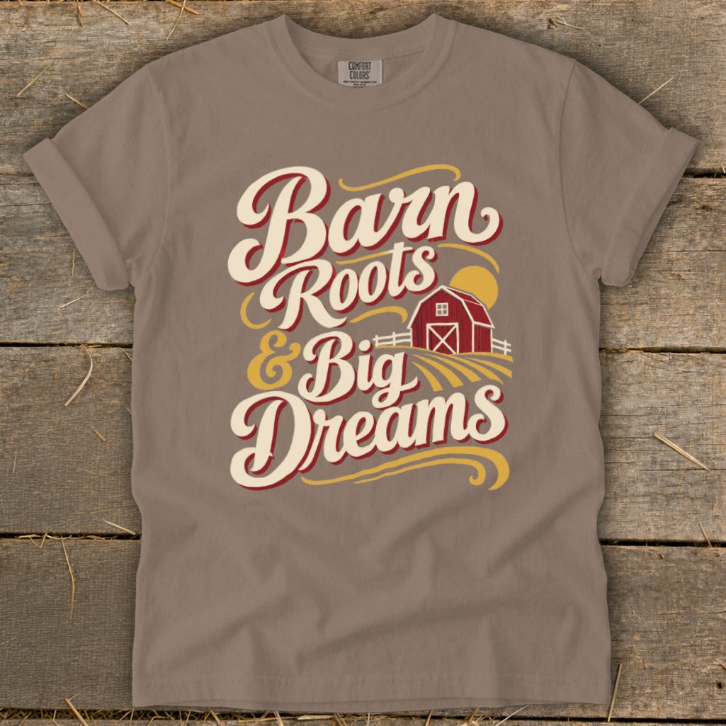 T-shirt with "Barn Roots & Big Dreams" text, red barn, and fields.