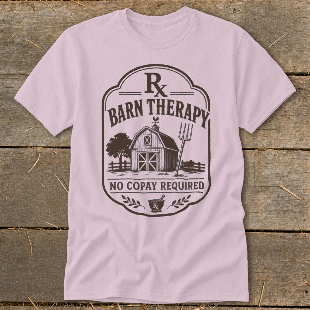 Light pink t-shirt with "Barn Therapy No Copay Required" Rx graphic.