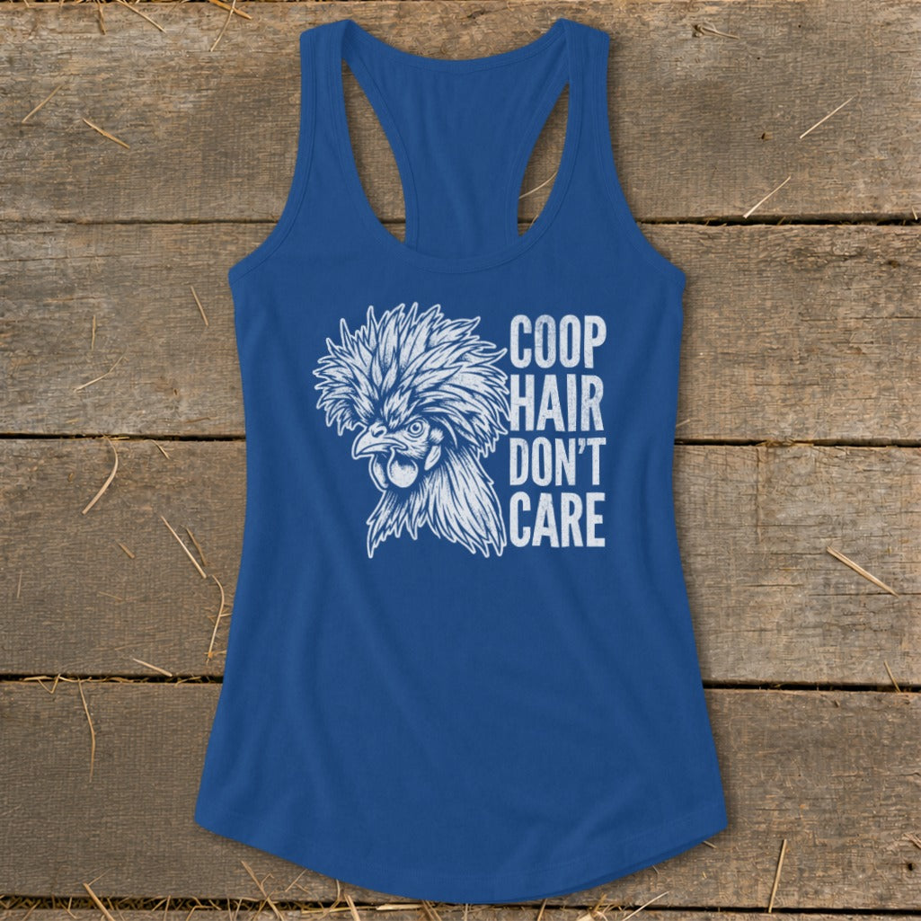 Blue tank top with white graphic of a fluffy chicken head and text "COOP HAIR DON'T CARE".
