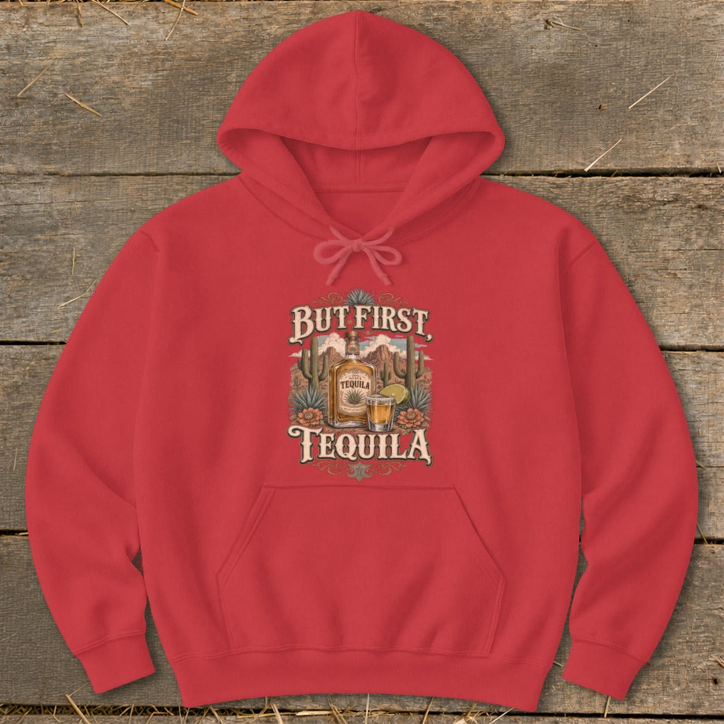 Red hoodie with "But First, Tequila" text and desert scene.