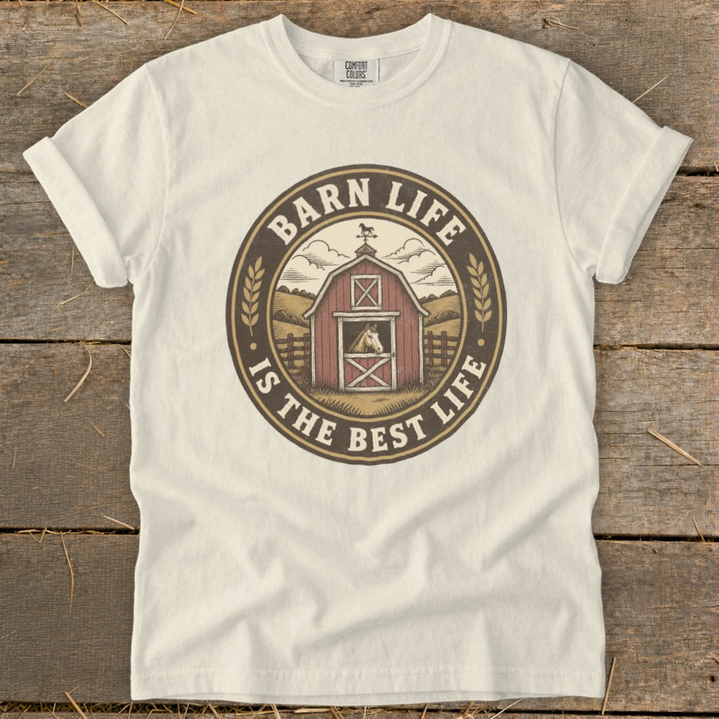 Cream t-shirt with "Barn Life Is The Best Life" circular graphic featuring a red barn and horse.