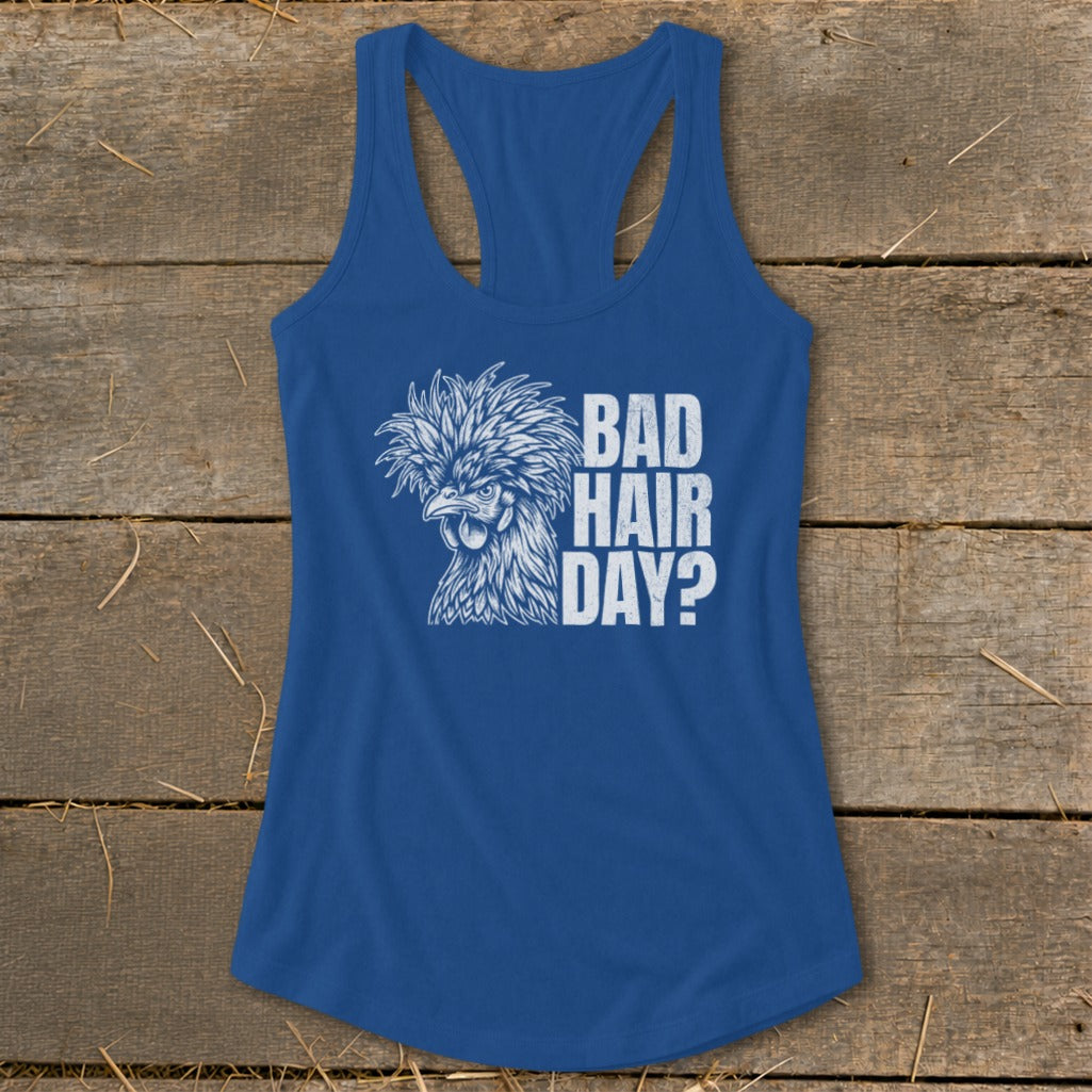 Royal blue tank top with chicken graphic and text "BAD HAIR DAY?".