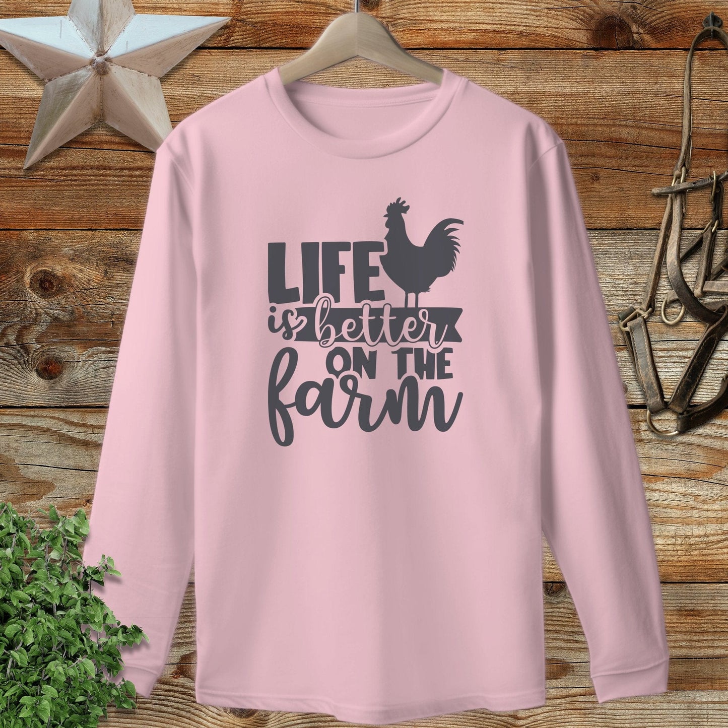 Better on the Farm Long Sleeve Tee