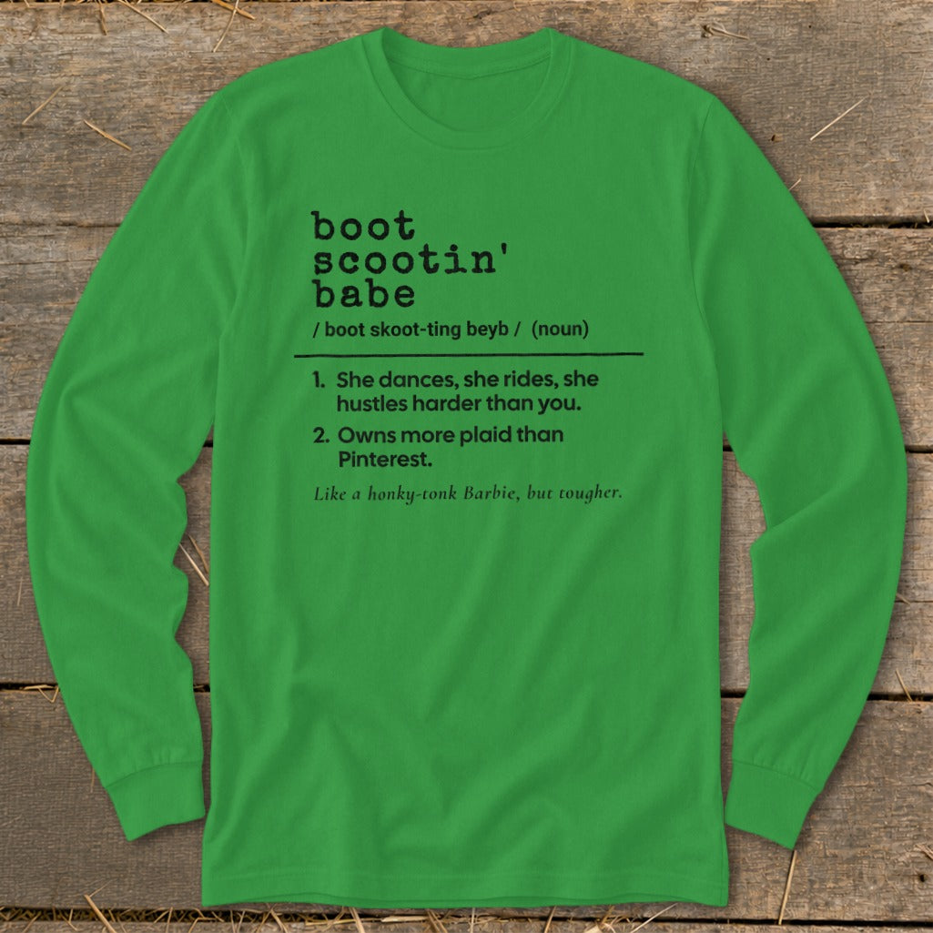 Green long-sleeve shirt with "Boot Scootin' Babe" definition and description.