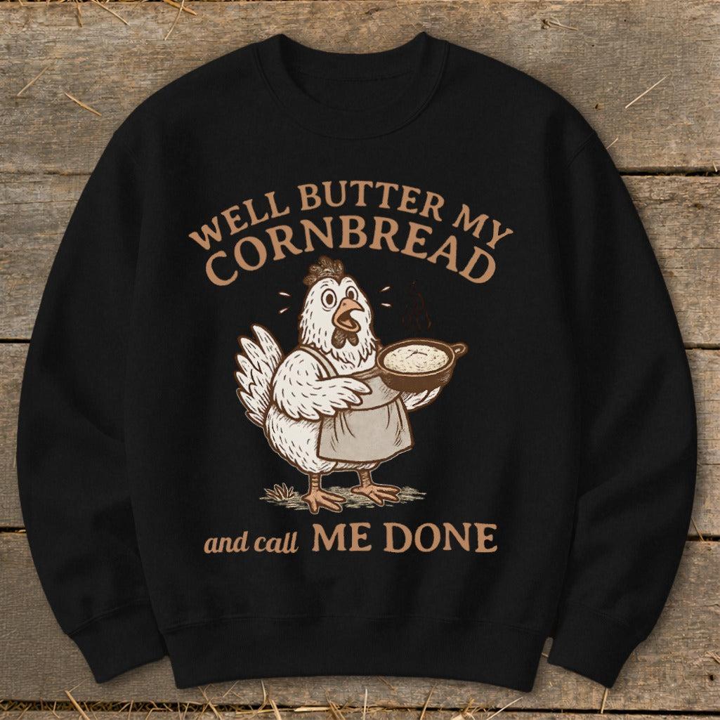 Butter My Cornbread Sweatshirt