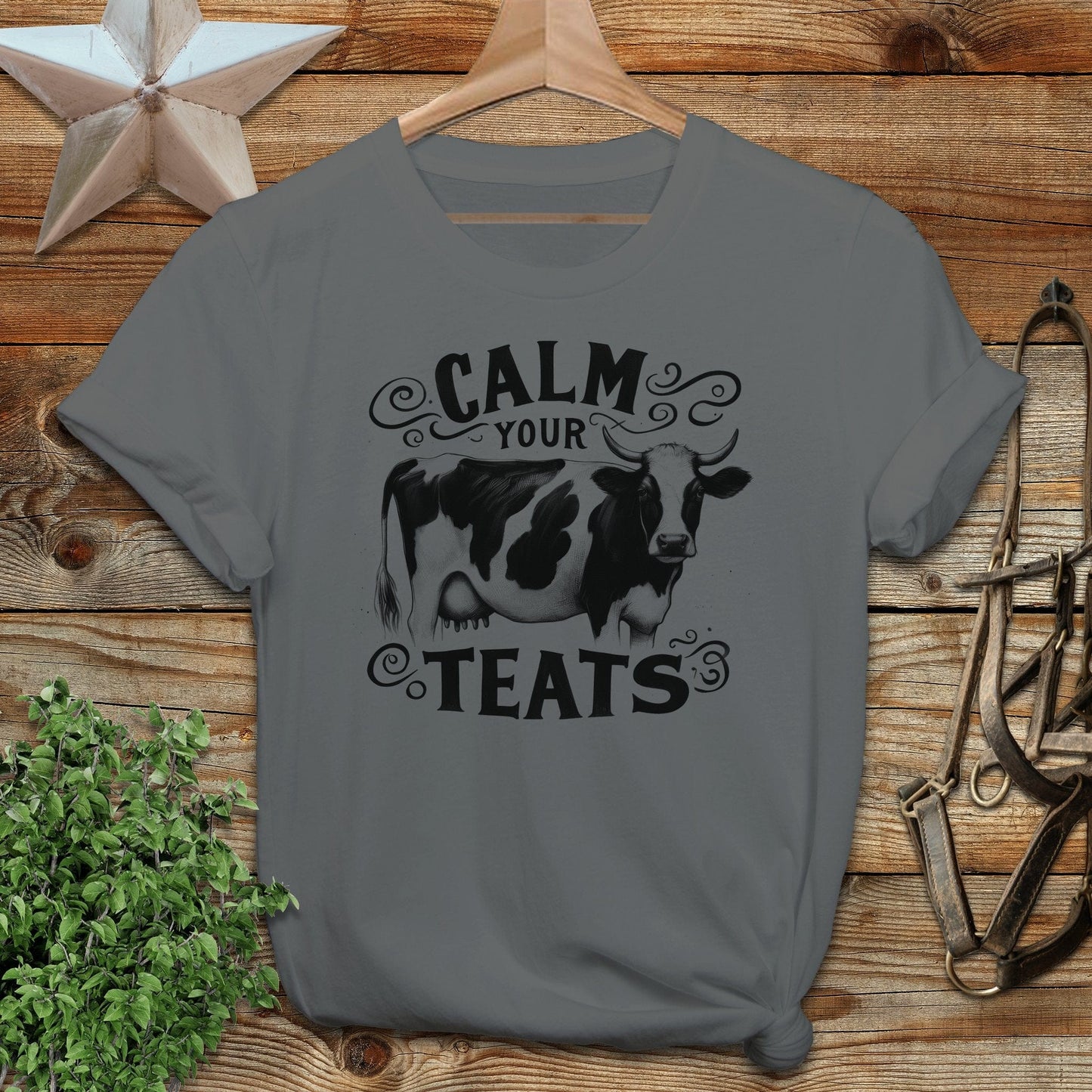 Calm Your Teats T-shirt