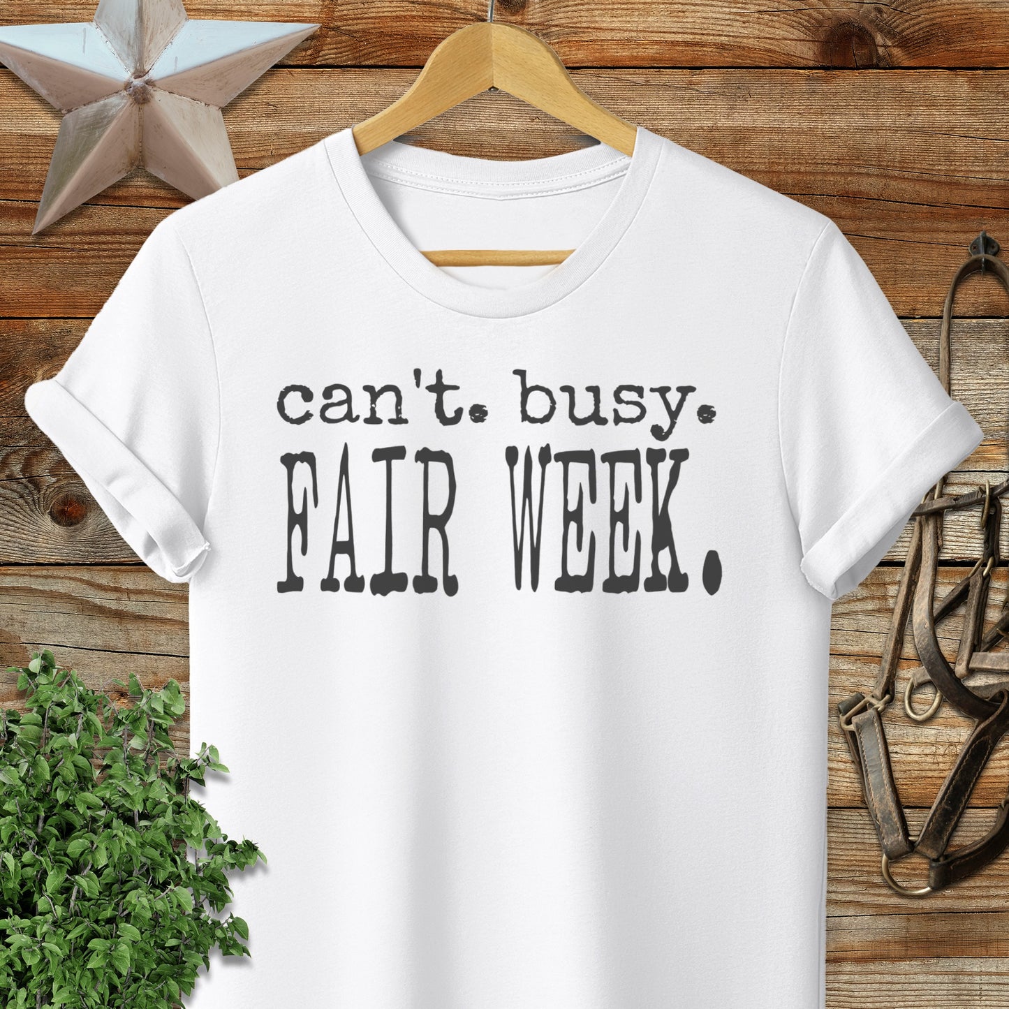 Can't Busy Fair Week T-shirt