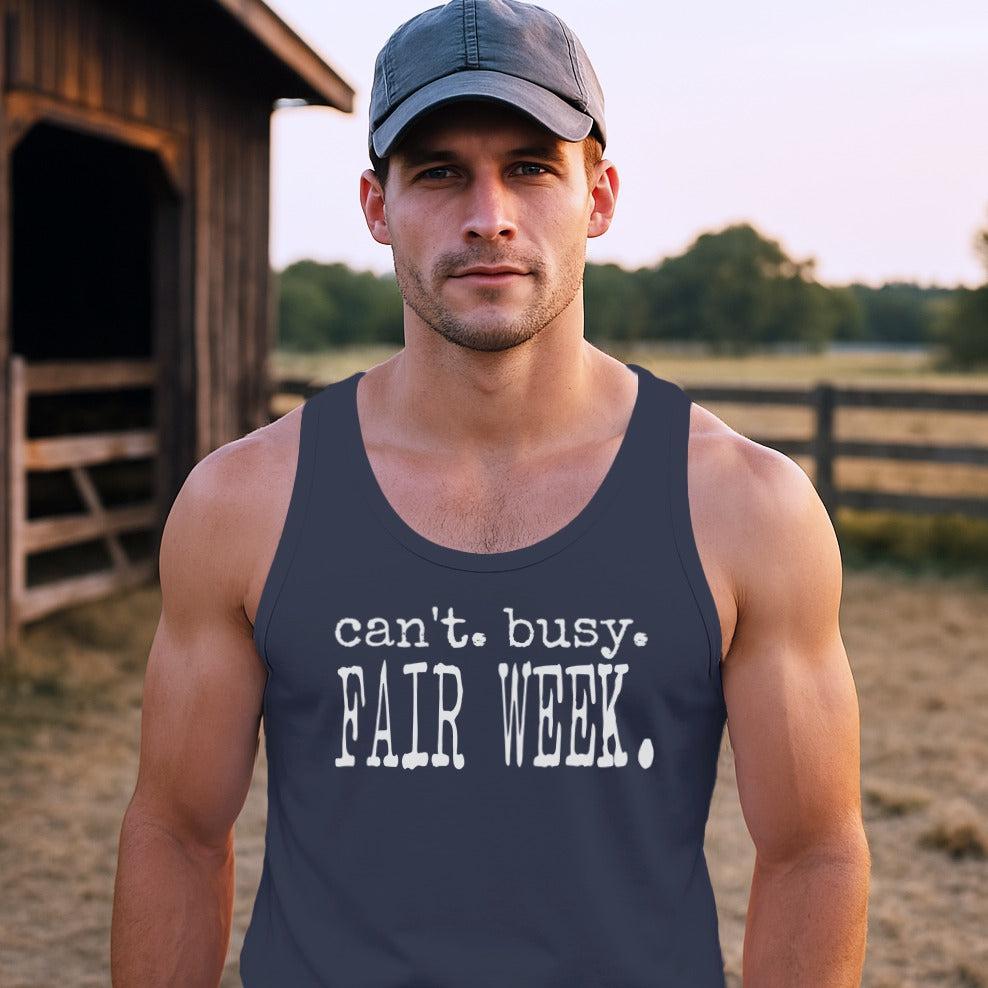 Can't Busy Fair Week Tank Top