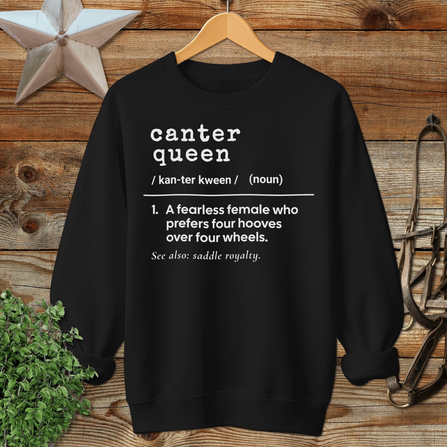 Canter Queen Definition Sweatshirt