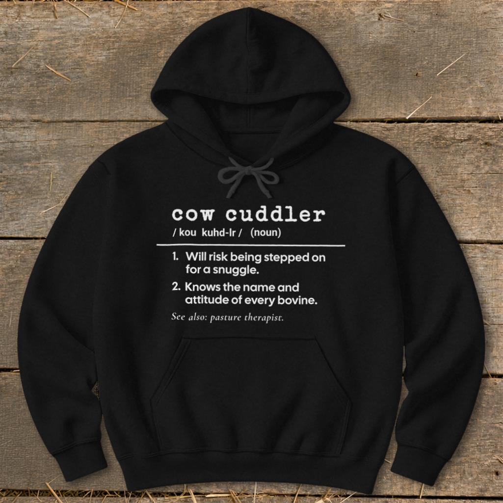 Cow Cuddler Definition Hoodie
