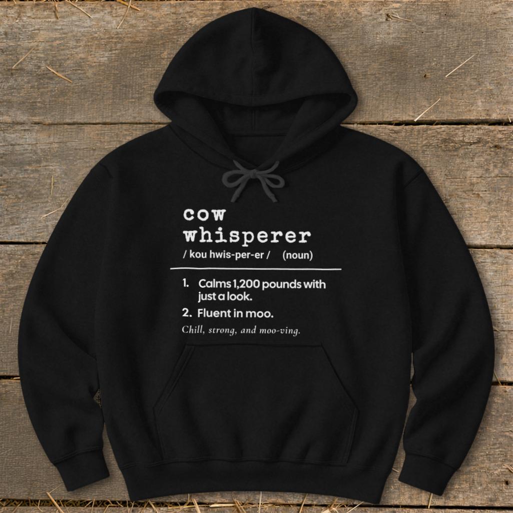 Cow Whisperer Definition Hoodie