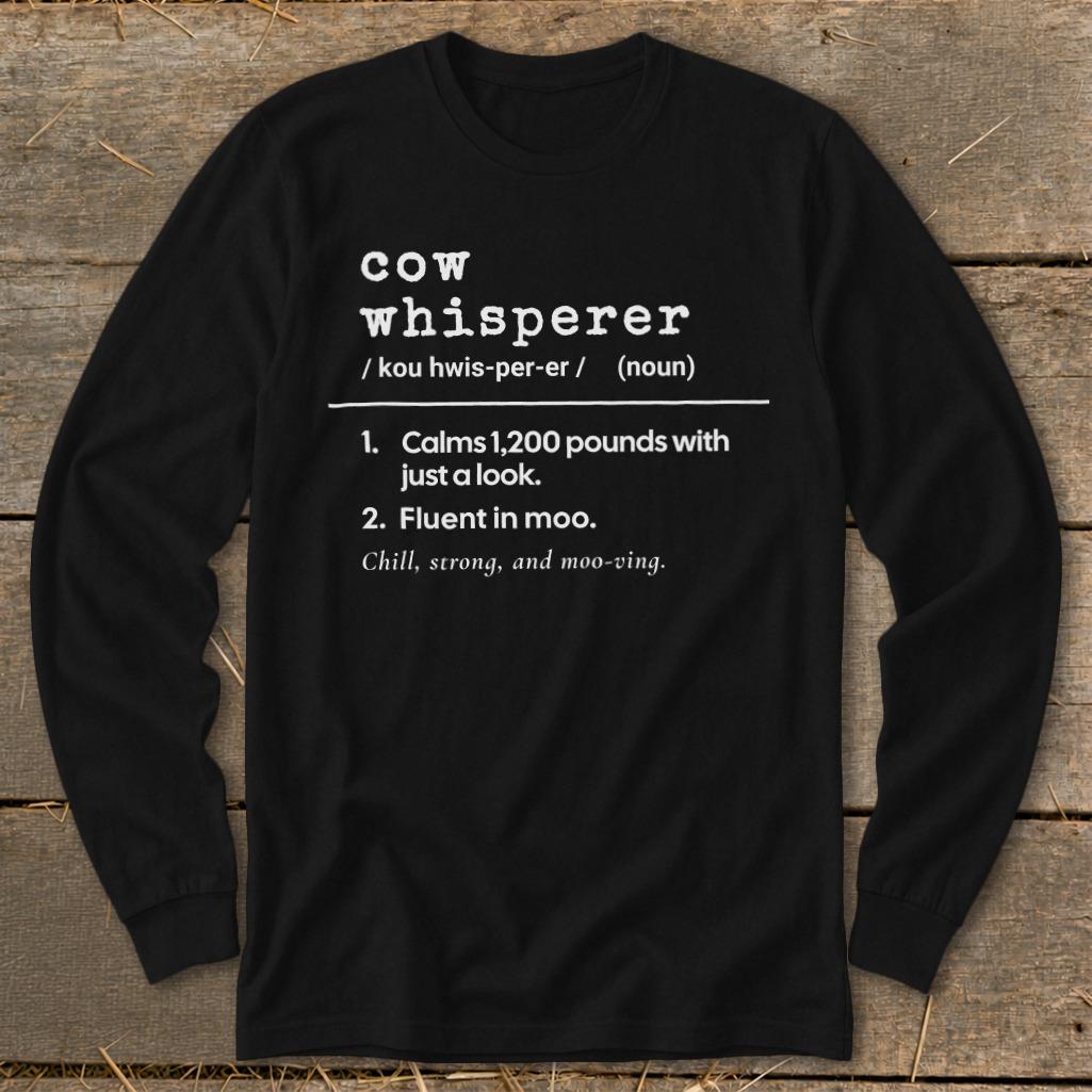 Cow Whisperer Definition Long Sleeve Tee