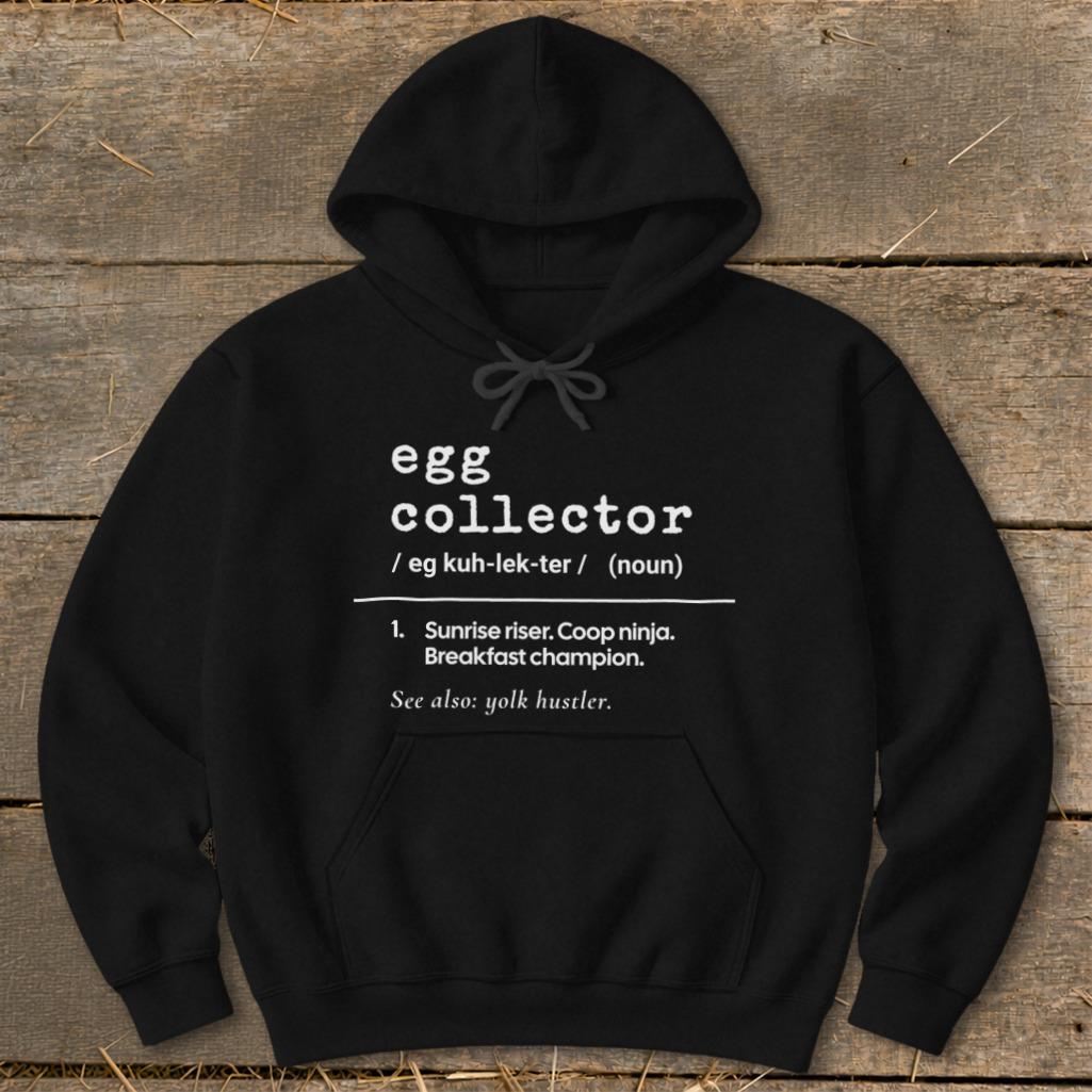 Egg Collector Definition Hoodie
