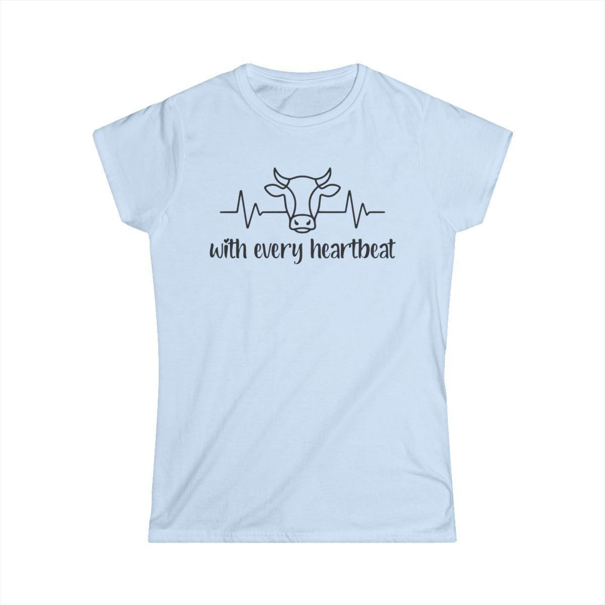 Every Heartbeat Cow Ladies Tee