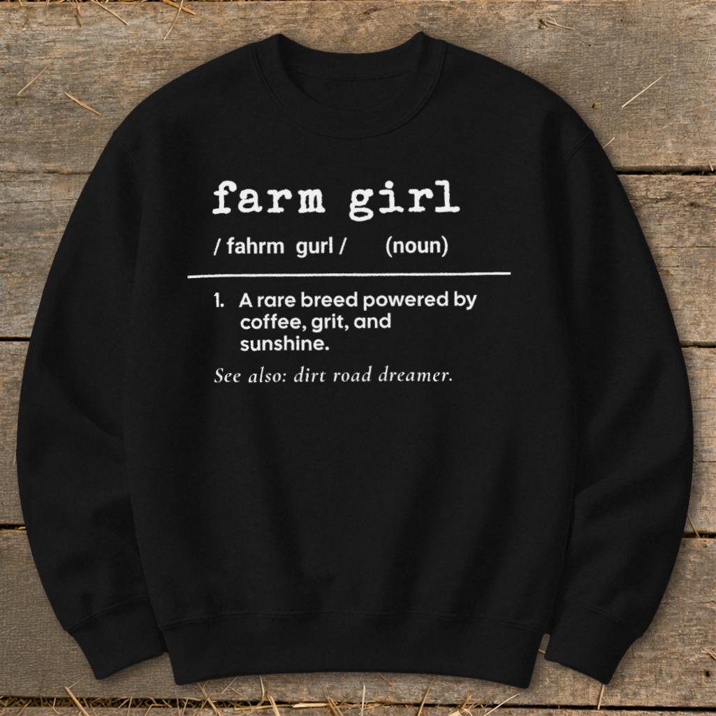 Farm Girl Definition Sweatshirt
