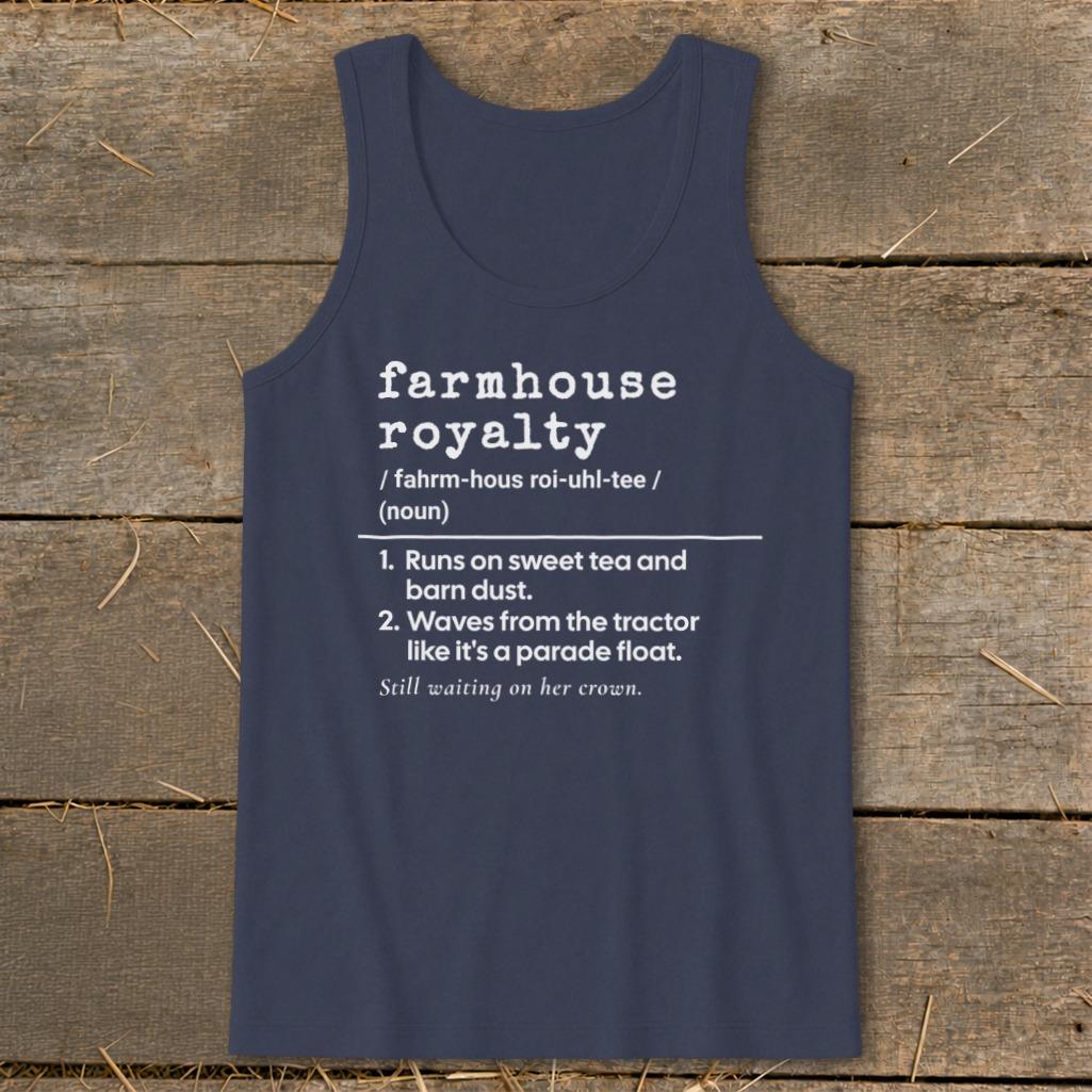 Farmhouse Royalty Definition Tank Top