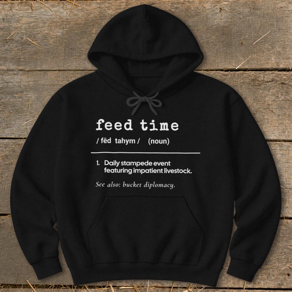 Feed Time Definition Hoodie