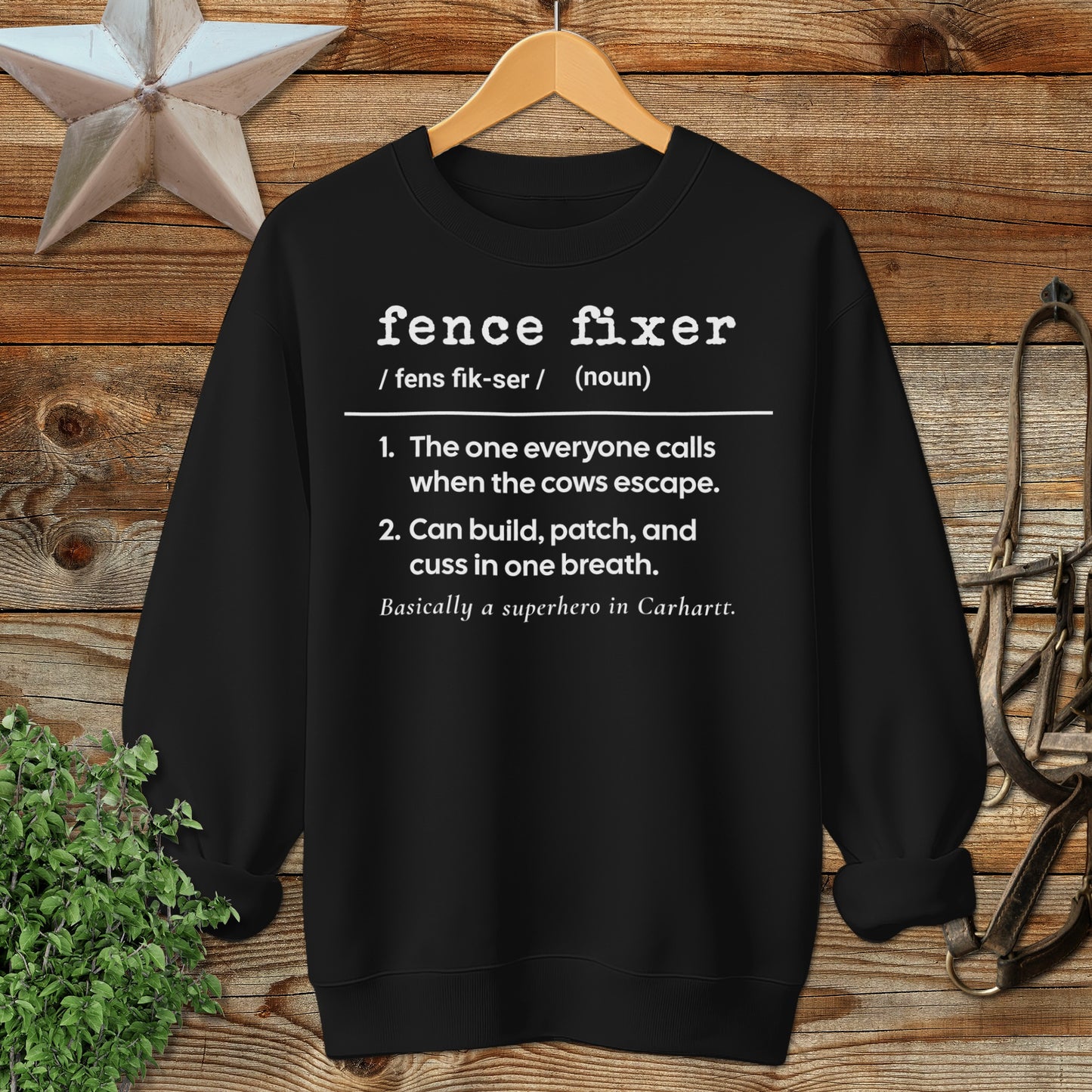 Fence Fixer Definition Sweatshirt