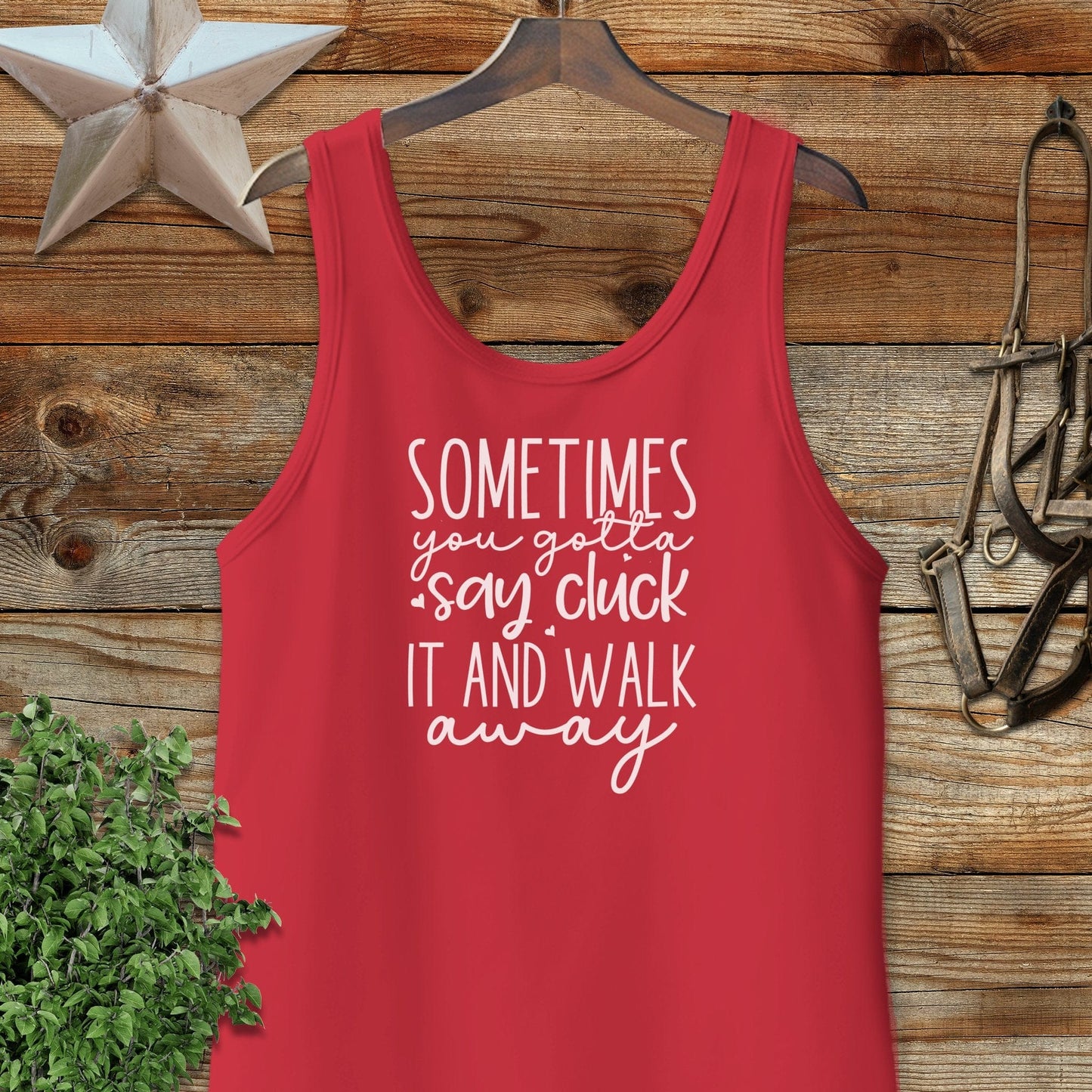 Gotta Say Cluck It Tank Top