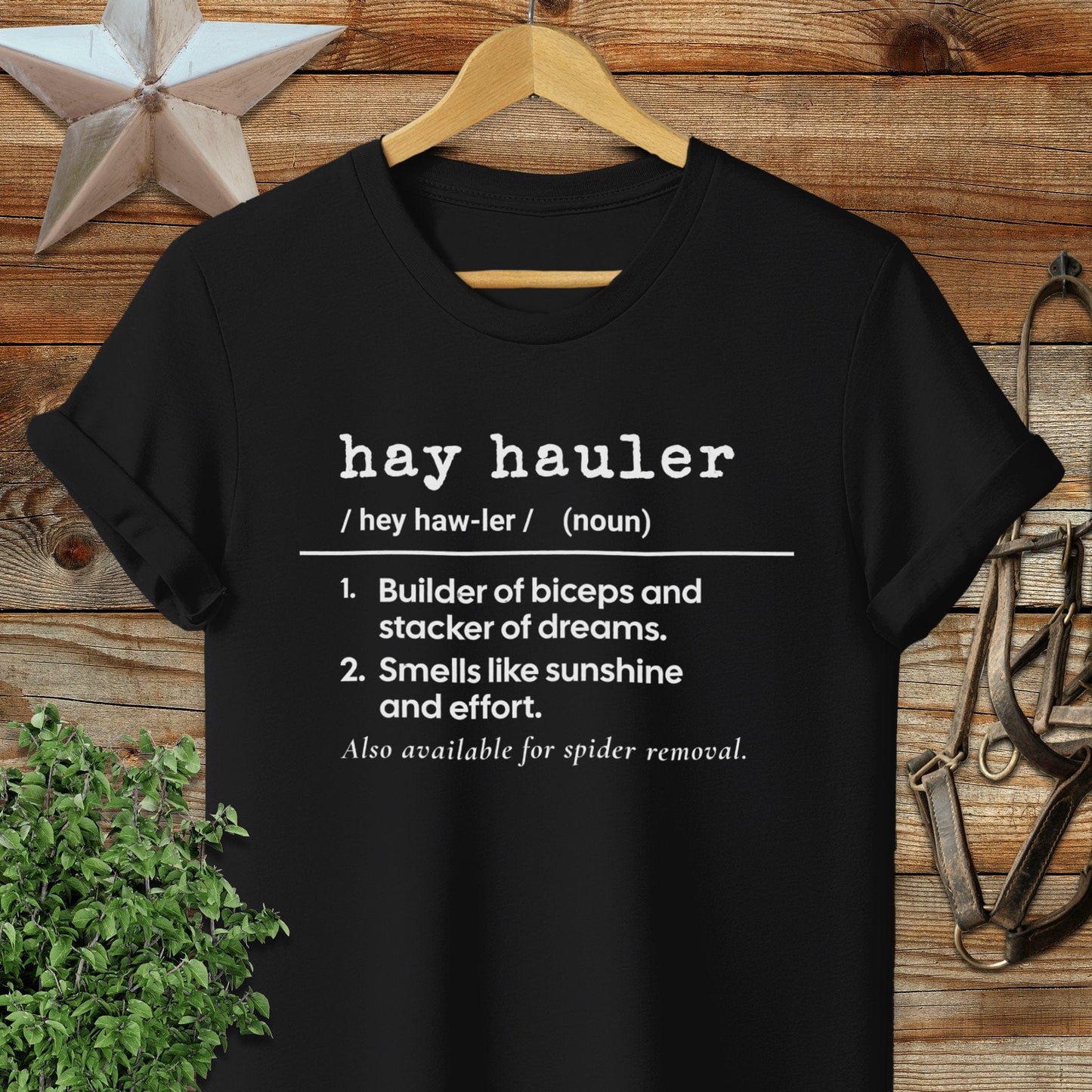 Hay Hauler Definition T-shirt
