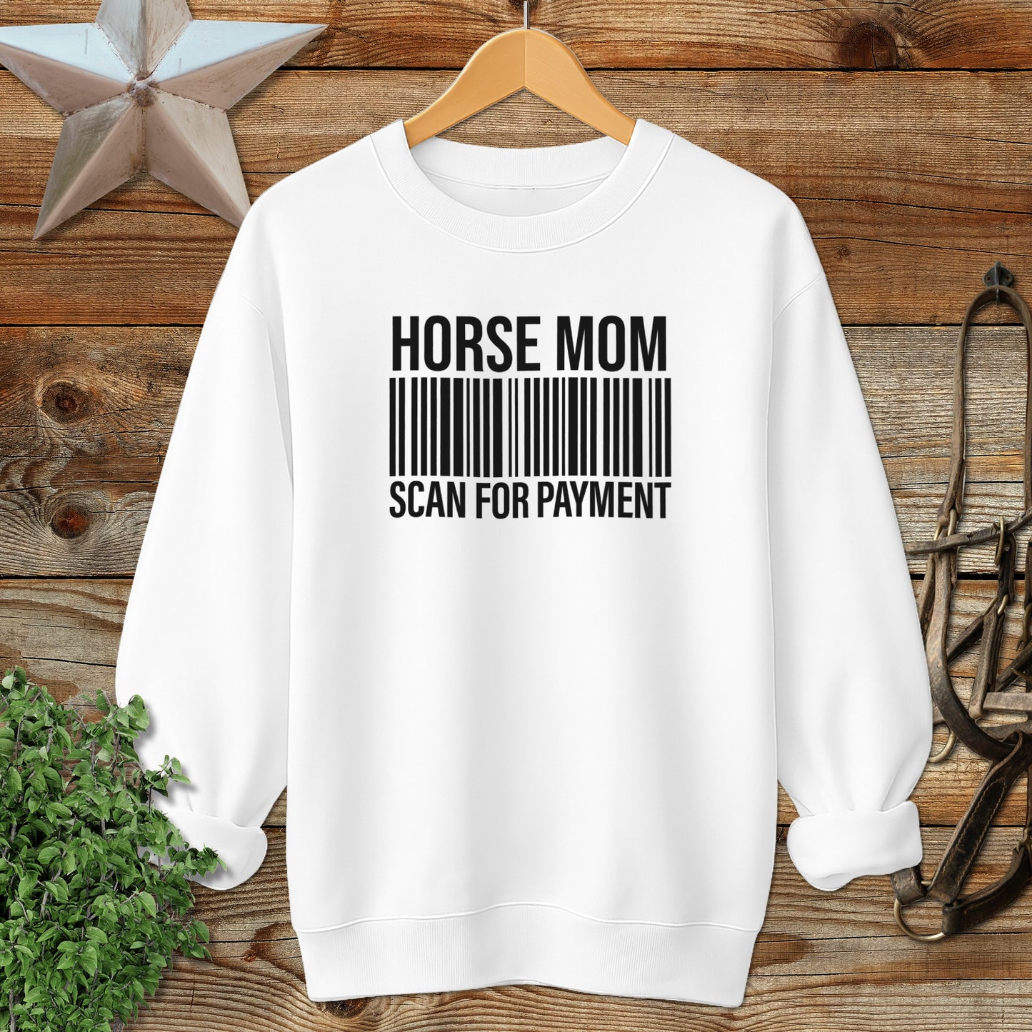 Horse Mom Scan for Payment Sweatshirt