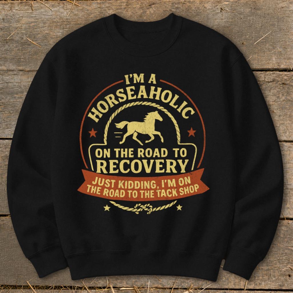 Horseaholic Sweatshirt