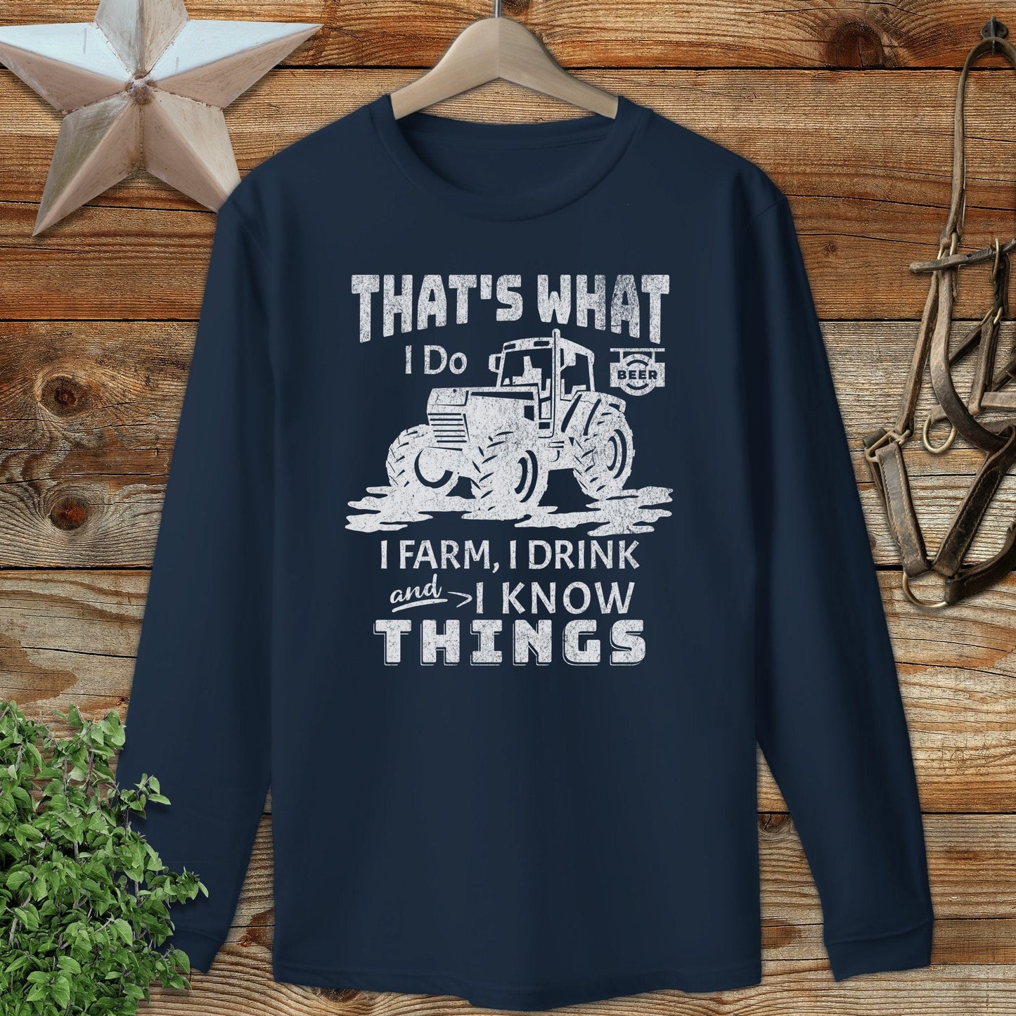 I Know Things Long Sleeve Tee