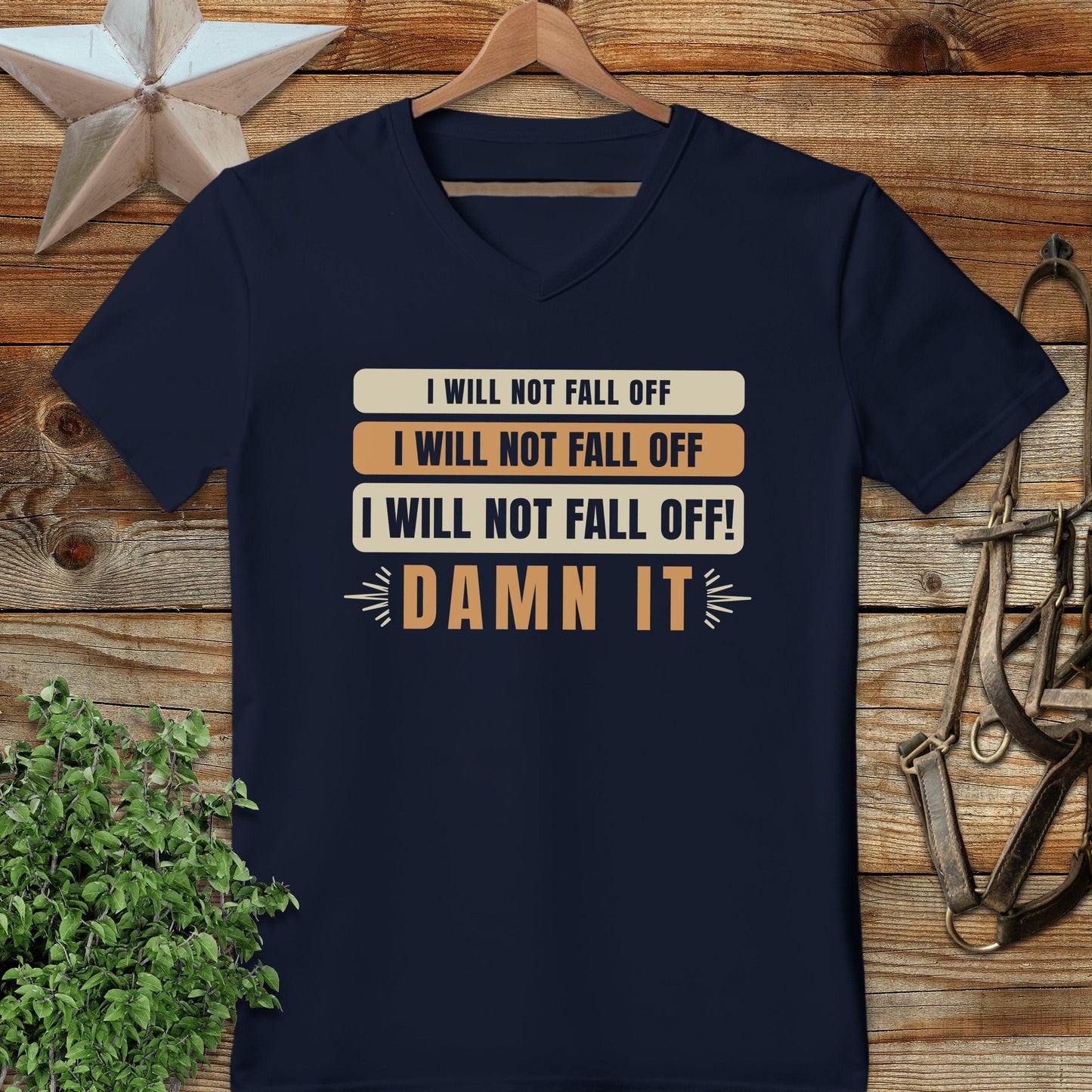 I Will Not Fall Off V-neck