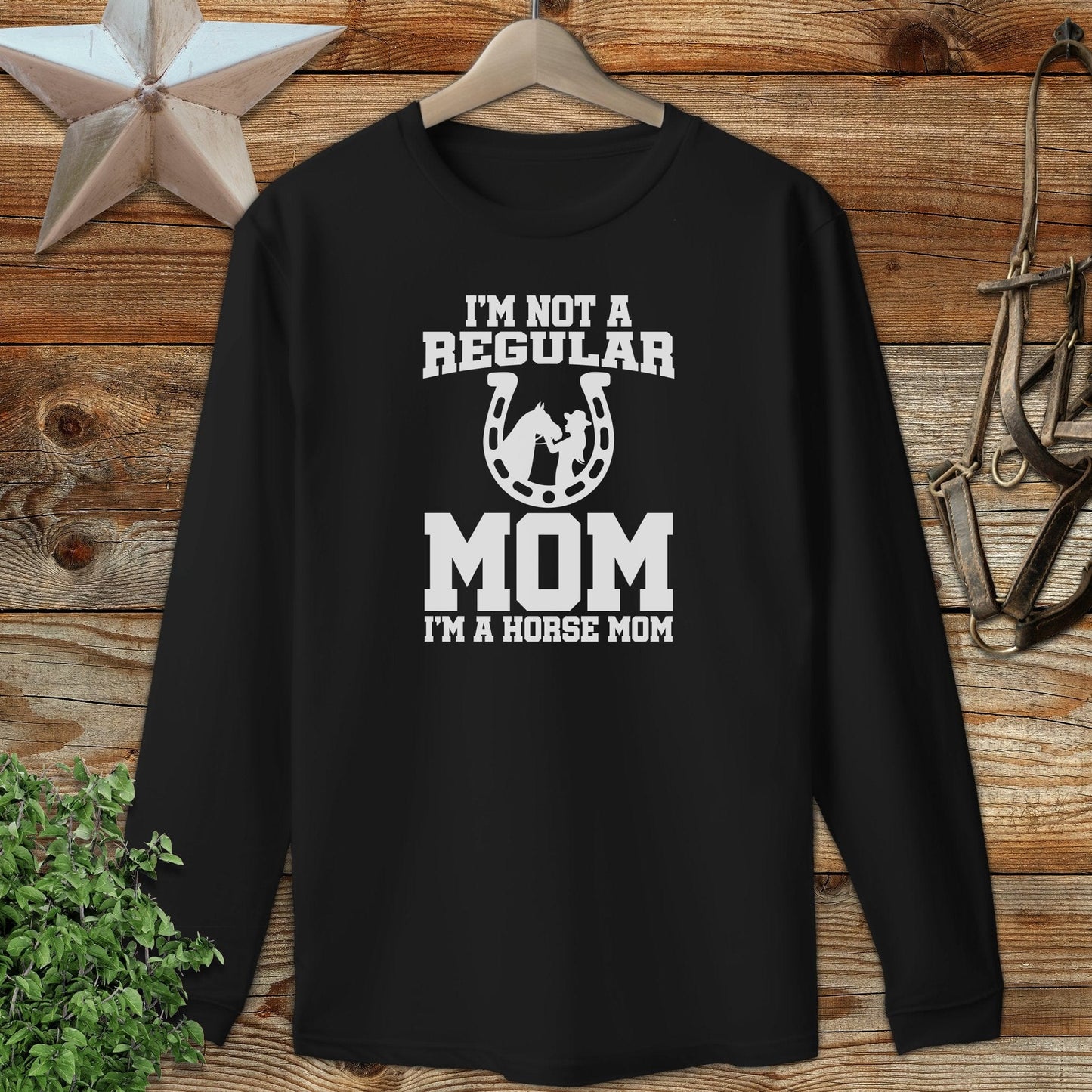 I'm A Horse Mom Long Sleeve Tee