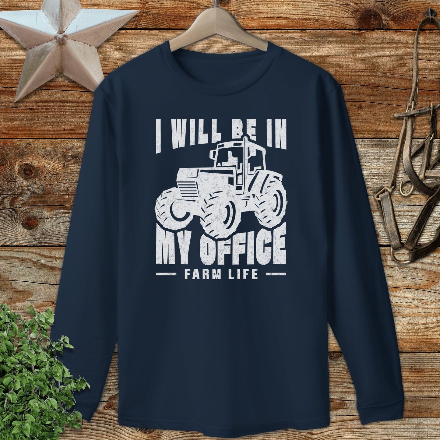 In My Office Long Sleeve Tee