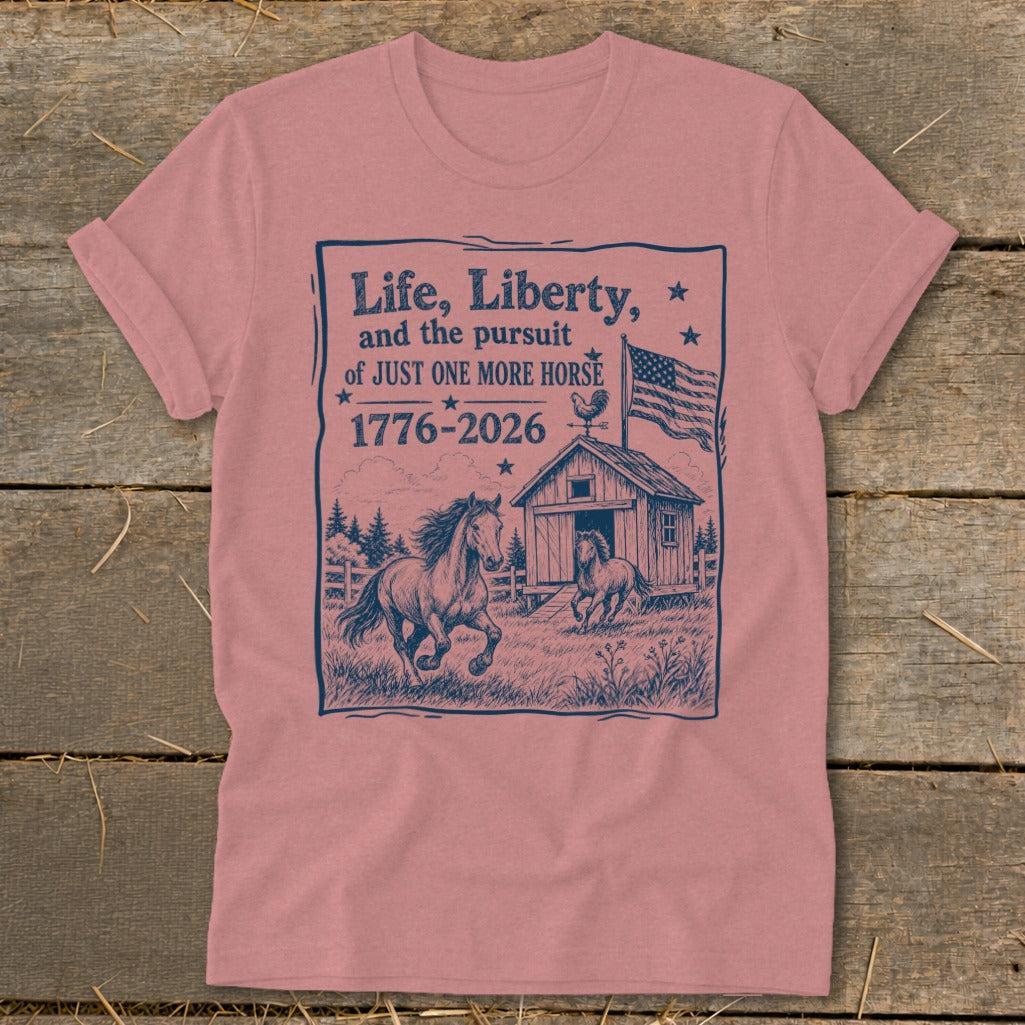 Life, Liberty, Pursuit of Horse Softstyle Tee