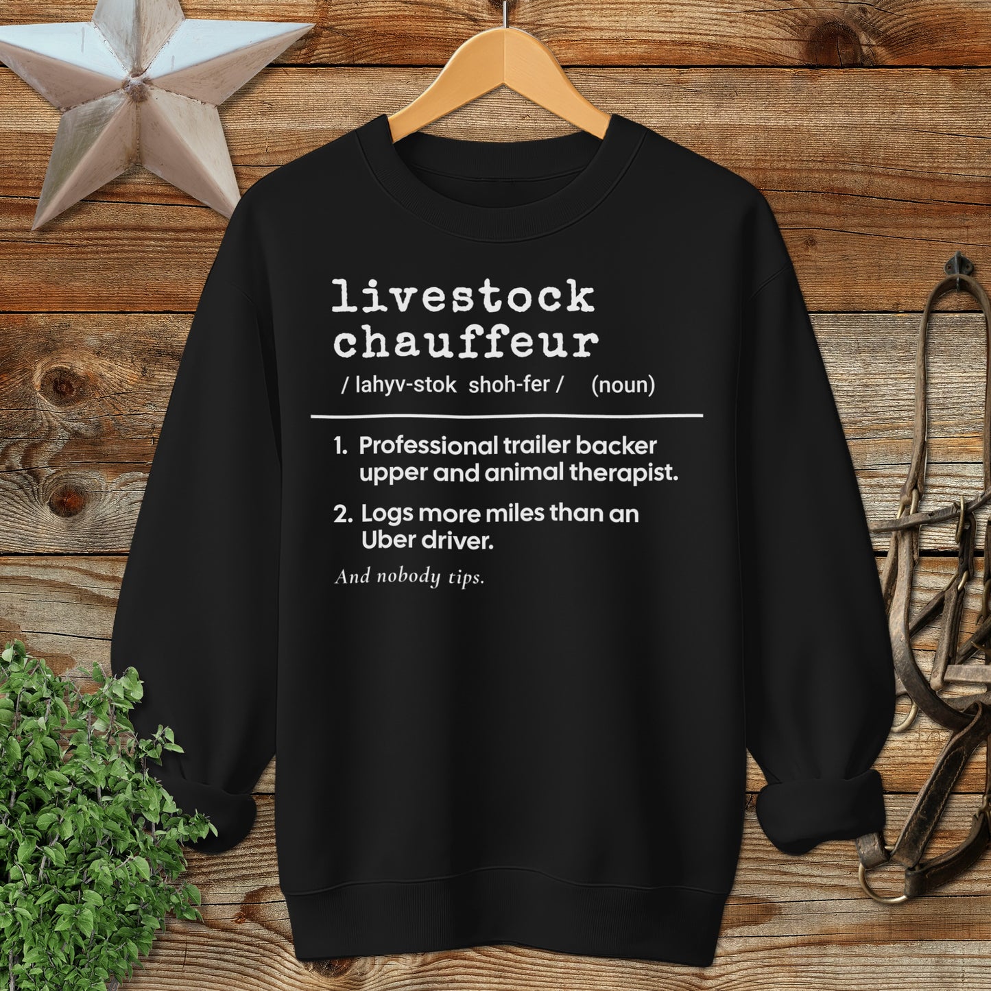 Livestock Chauffeur Definition Sweatshirt