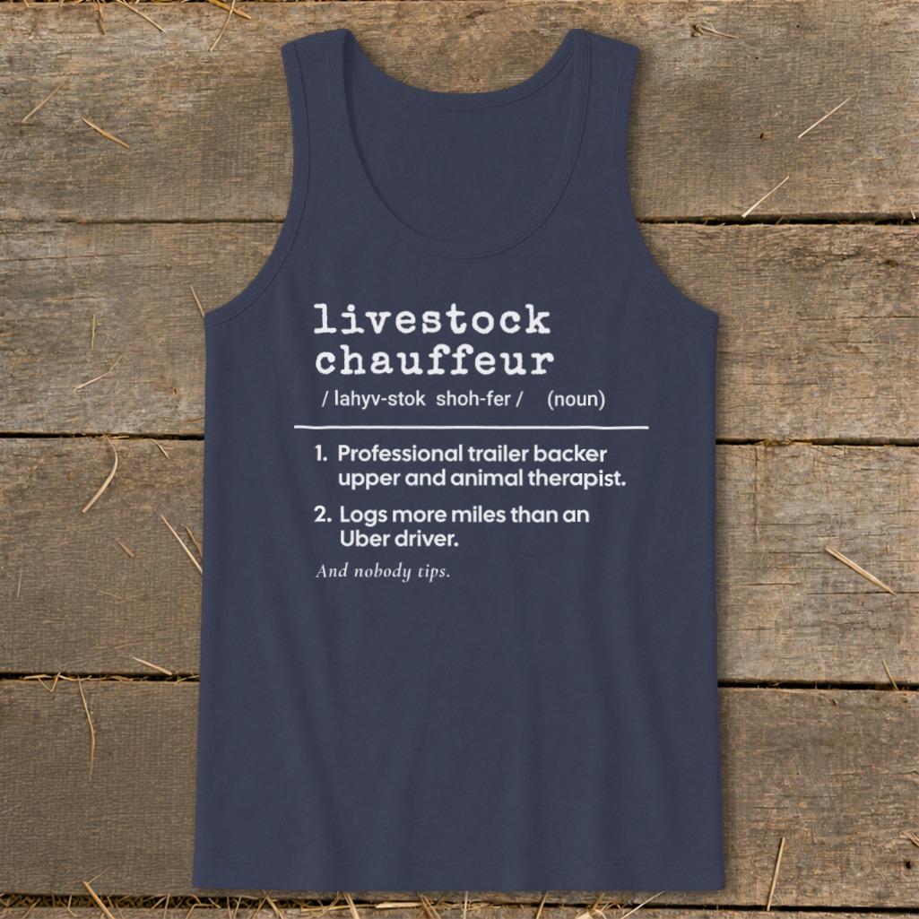 Livestock Chauffeur Definition Tank Top