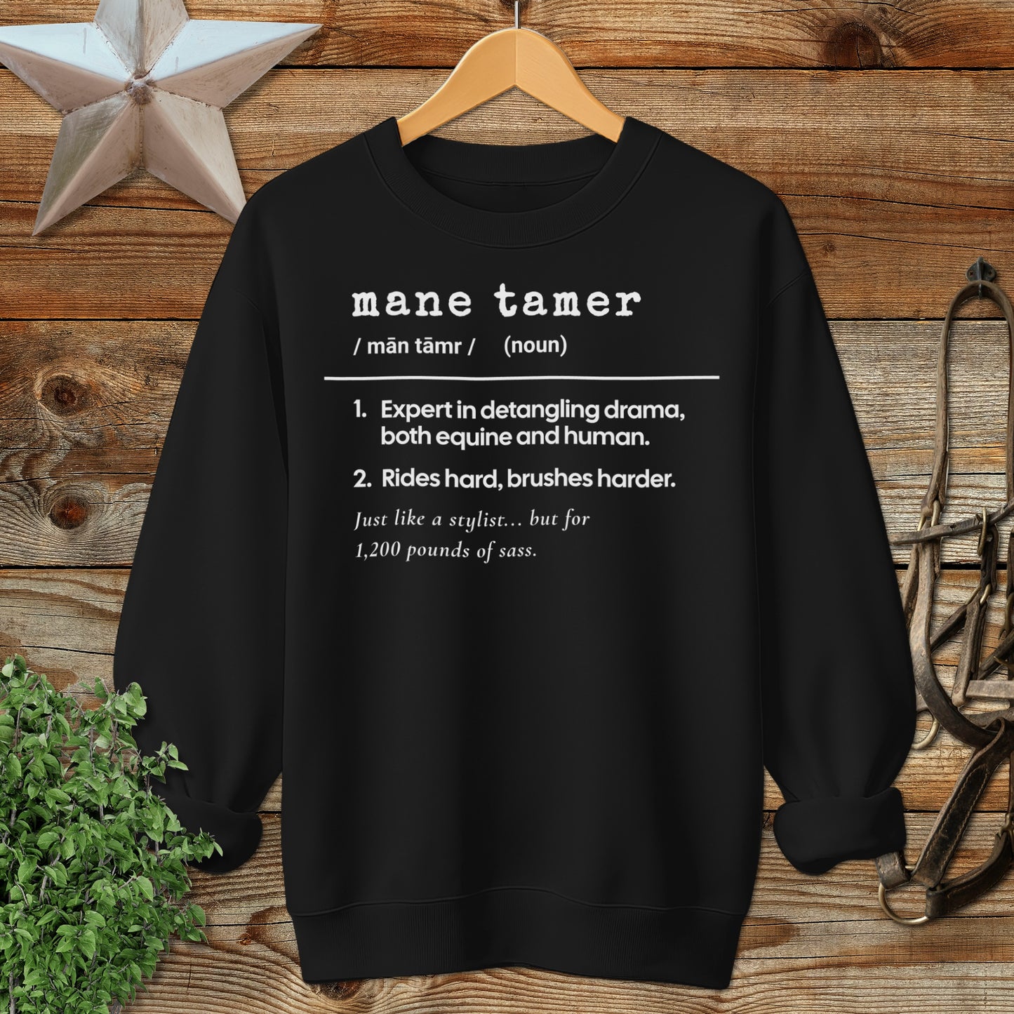 Mane Tamer Definition Sweatshirt