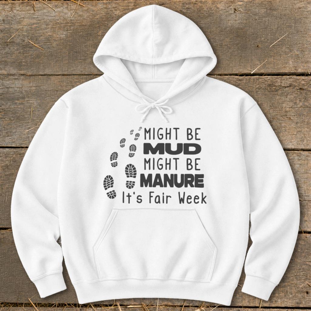 Might be Mud Hoodie