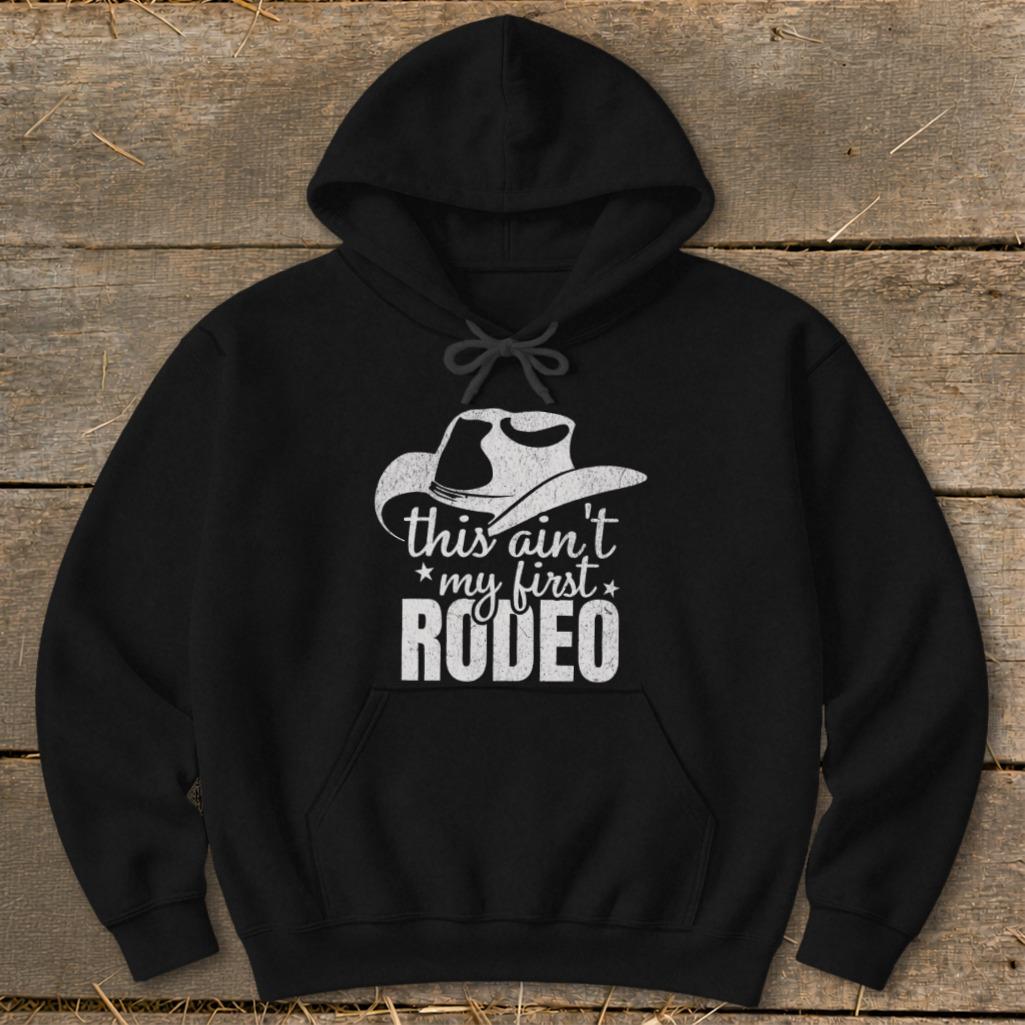 My First Rodeo Hoodie