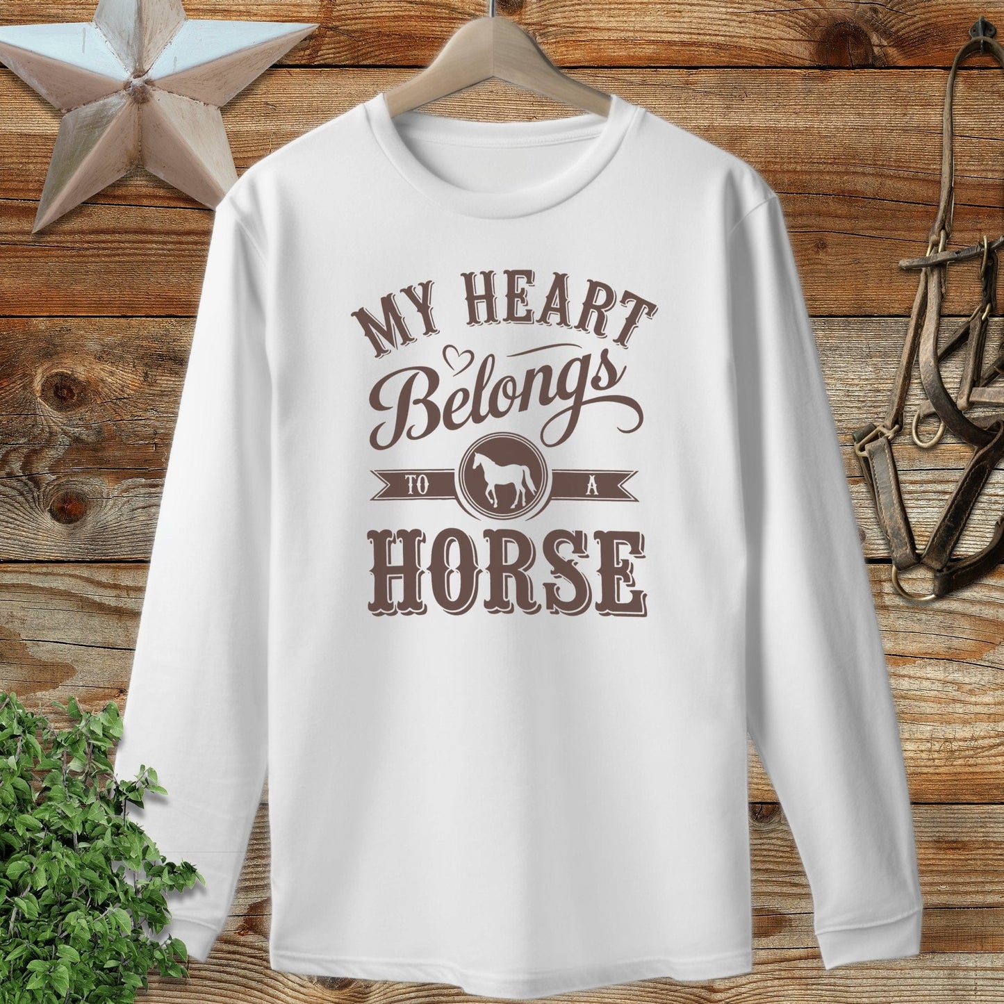 My Heart Belongs To A Horse Long Sleeve Tee