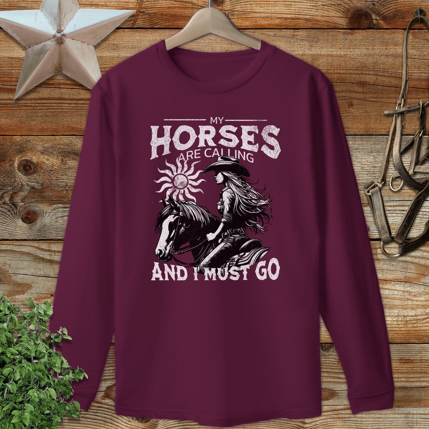 My Horses are Calling Long Sleeve Tee