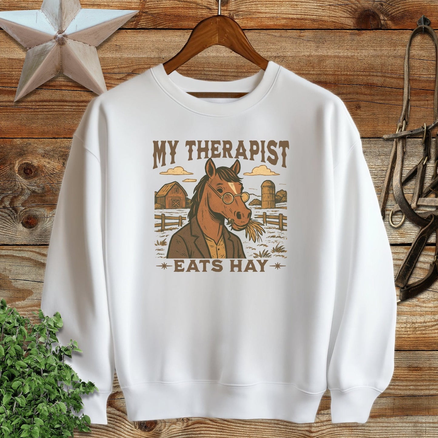 My Therapist Eats Hay Sweatshirt