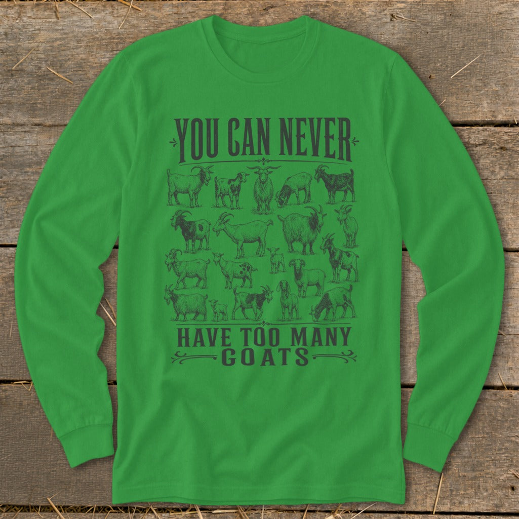 Never Too Many Goats Long Sleeve Tee