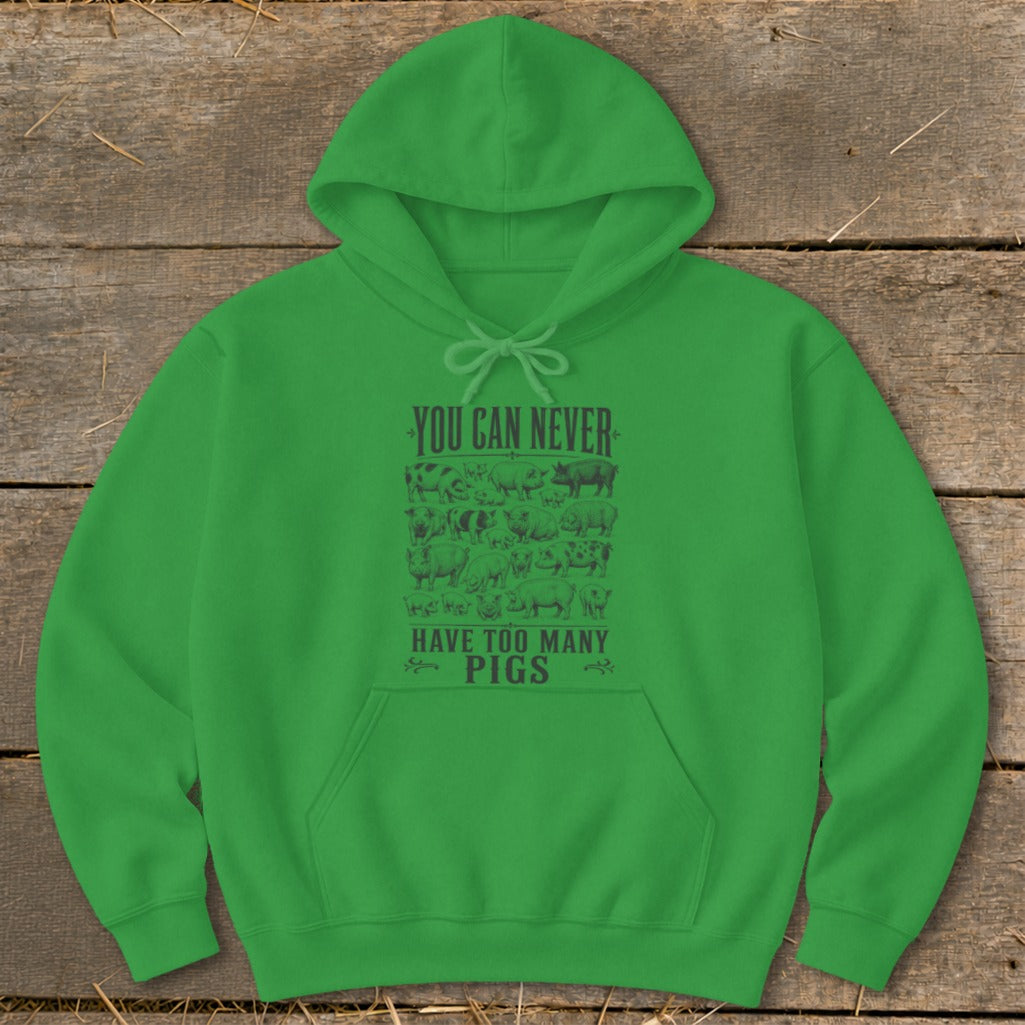 Never Too Many Pigs Hoodie