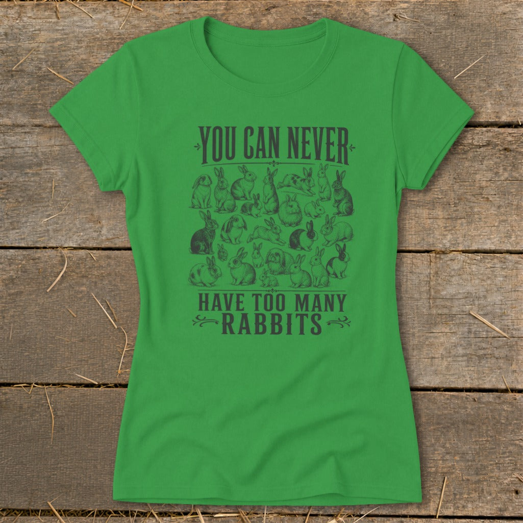 Never Too Many Rabbits Ladies Tee